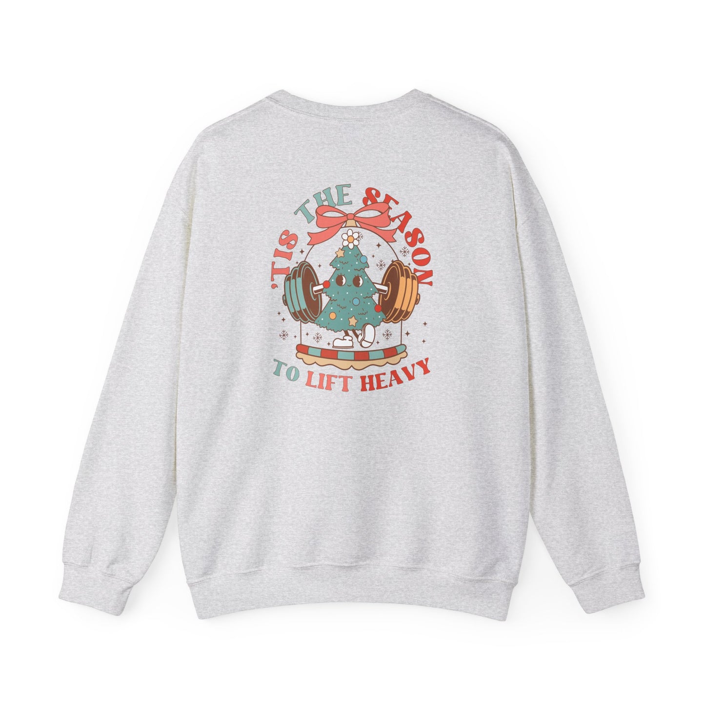 Lift Heavy - Sweatshirt