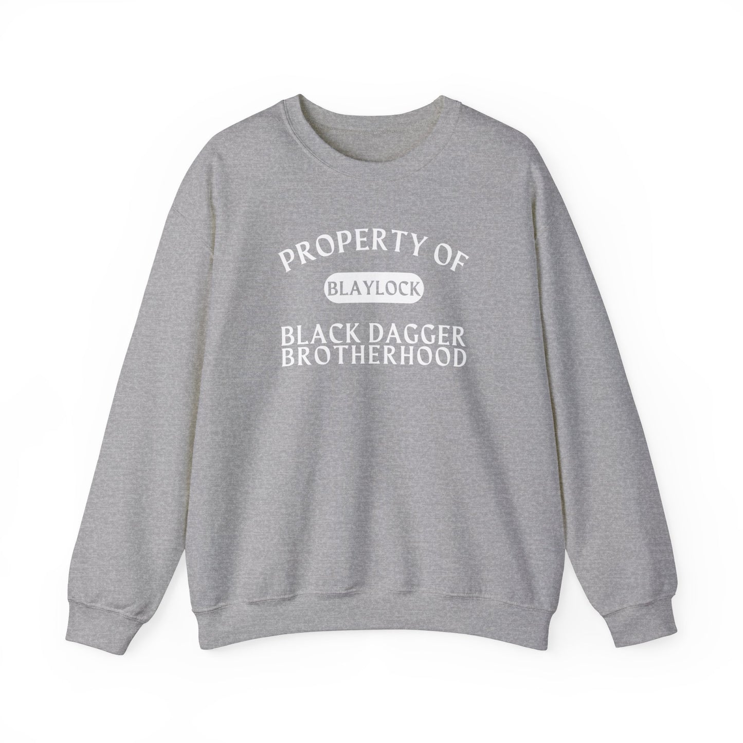 Blaylock - Black Dagger Brotherhood Crewneck Sweatshirt Pullover