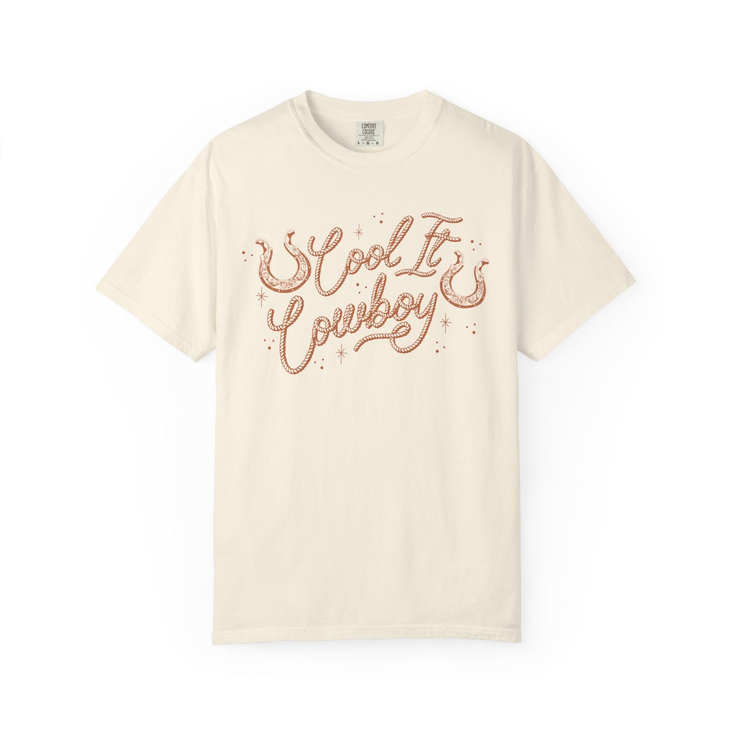 Cool It Cowboy - T-shirt