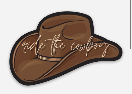 Ride the Cowboy - Sticker