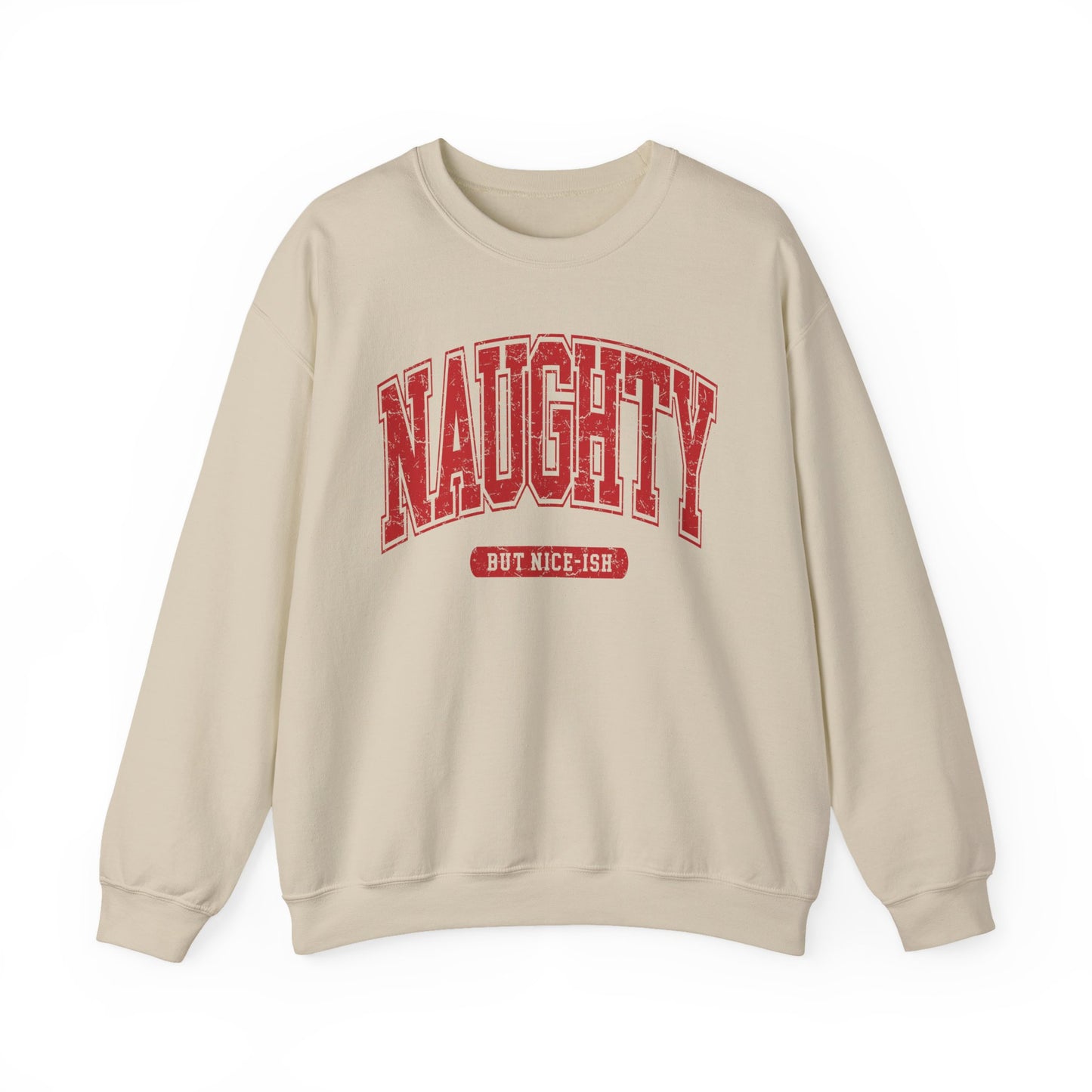 Naughty - Sweatshirt