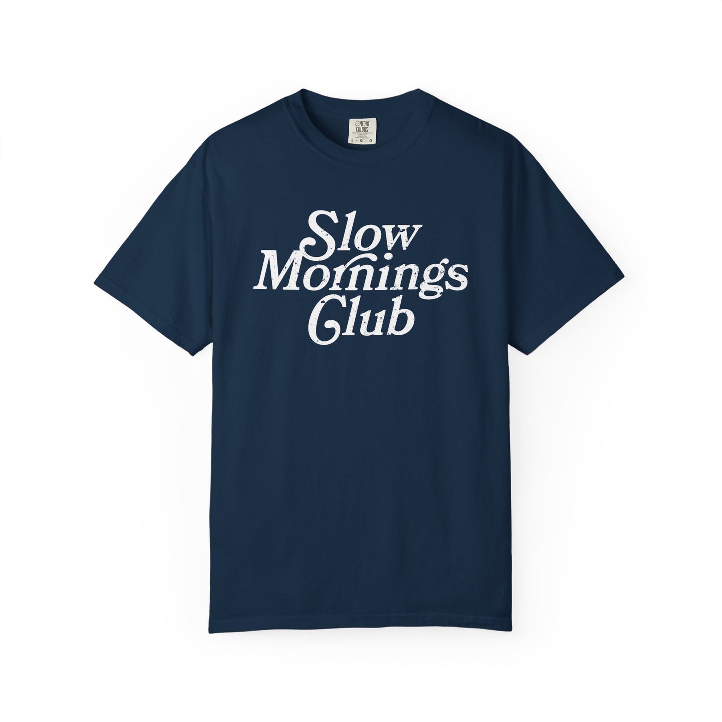 Slow Mornings Club - T-shirt