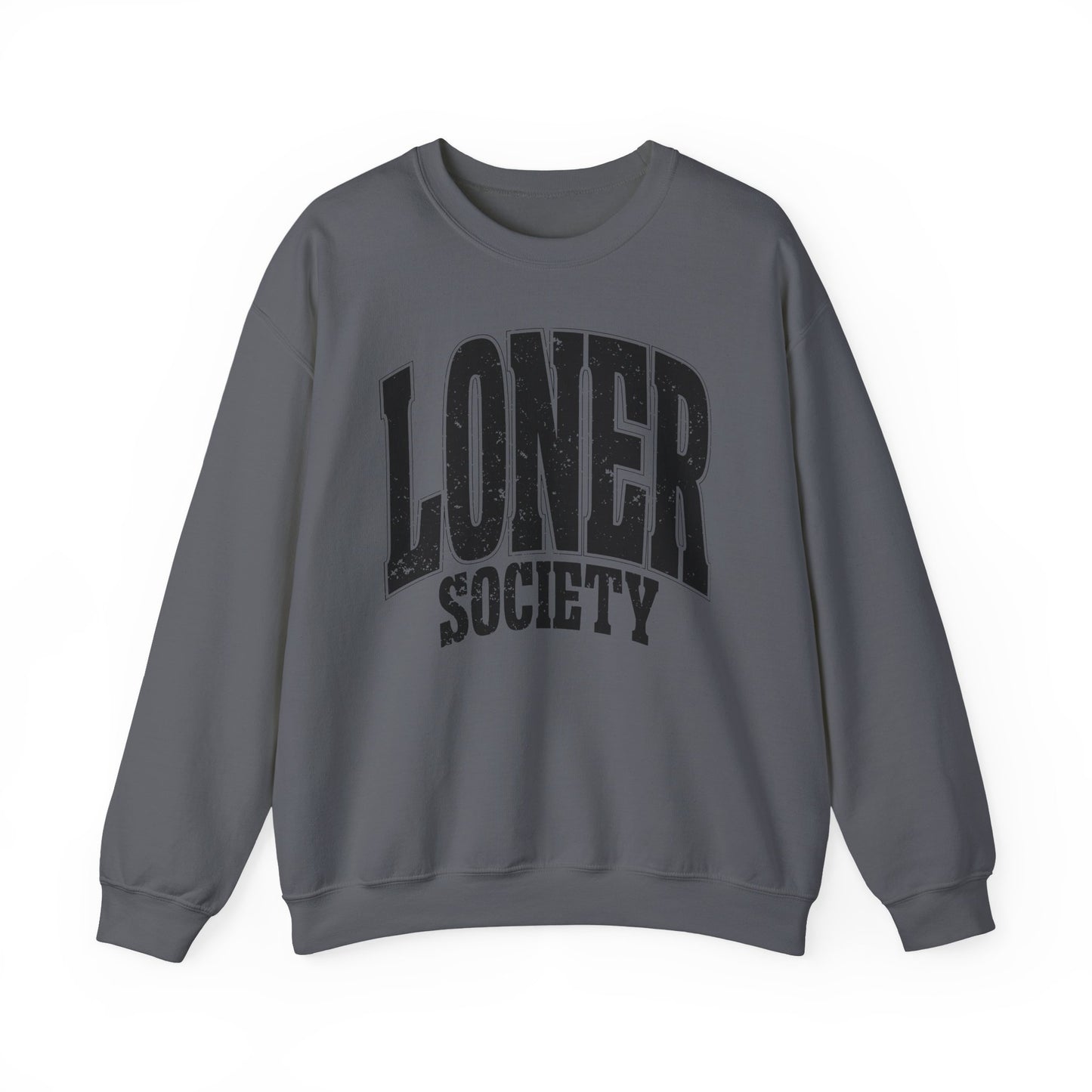 Loner Society - Sweatshirt