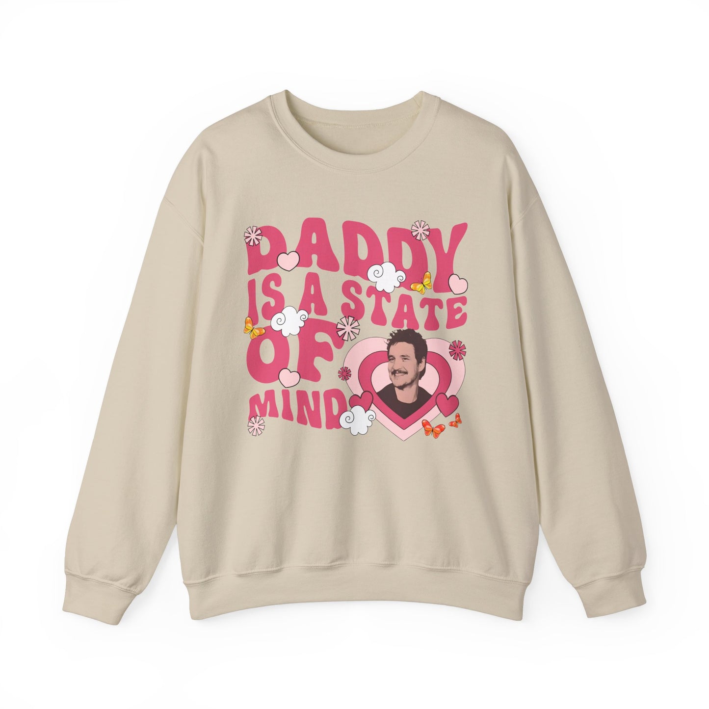 Daddy is a State of Mind - Crewneck Sweatshirt