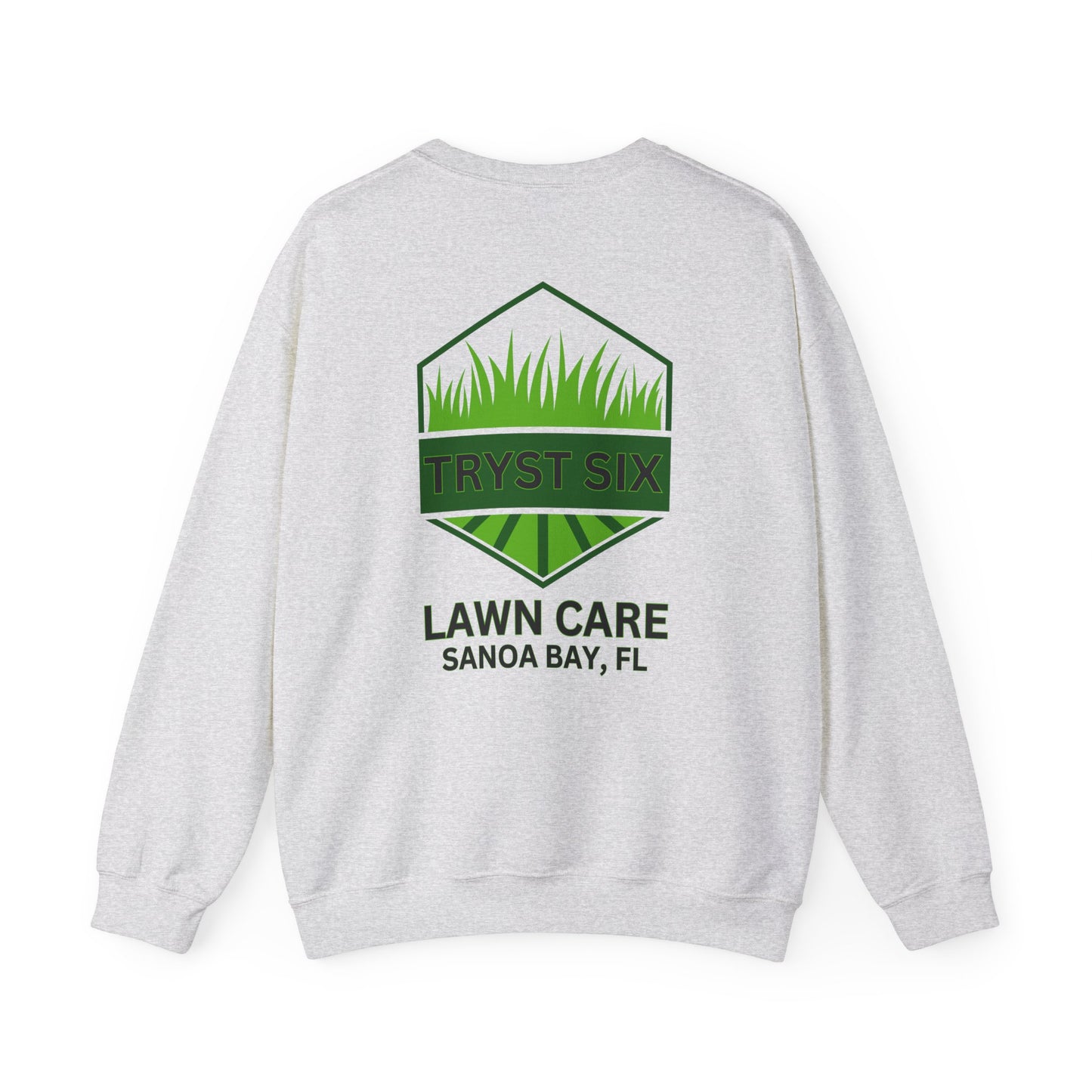 Tryst Six Lawn Care - Sweatshirt
