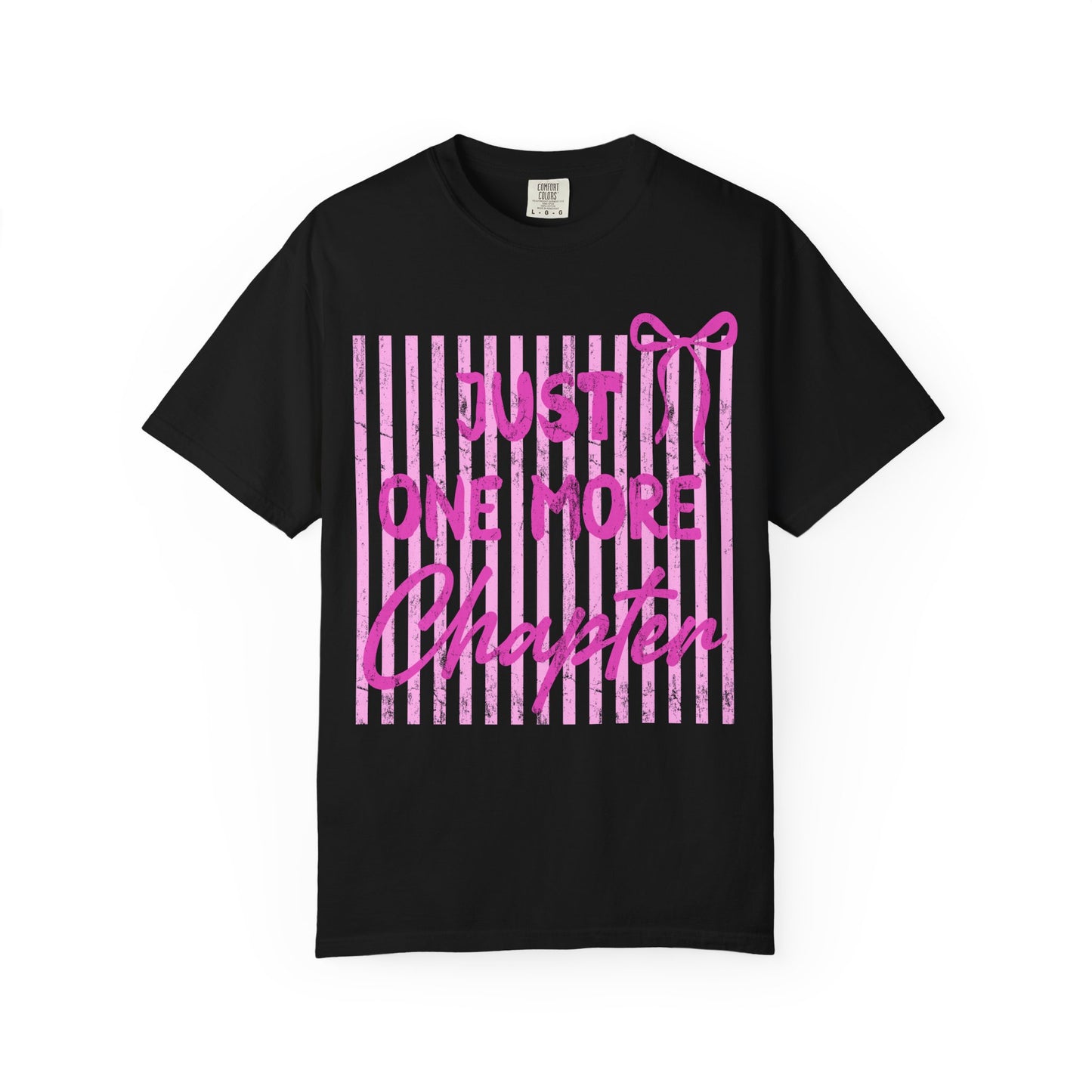 Just One More Chapter - T-shirt