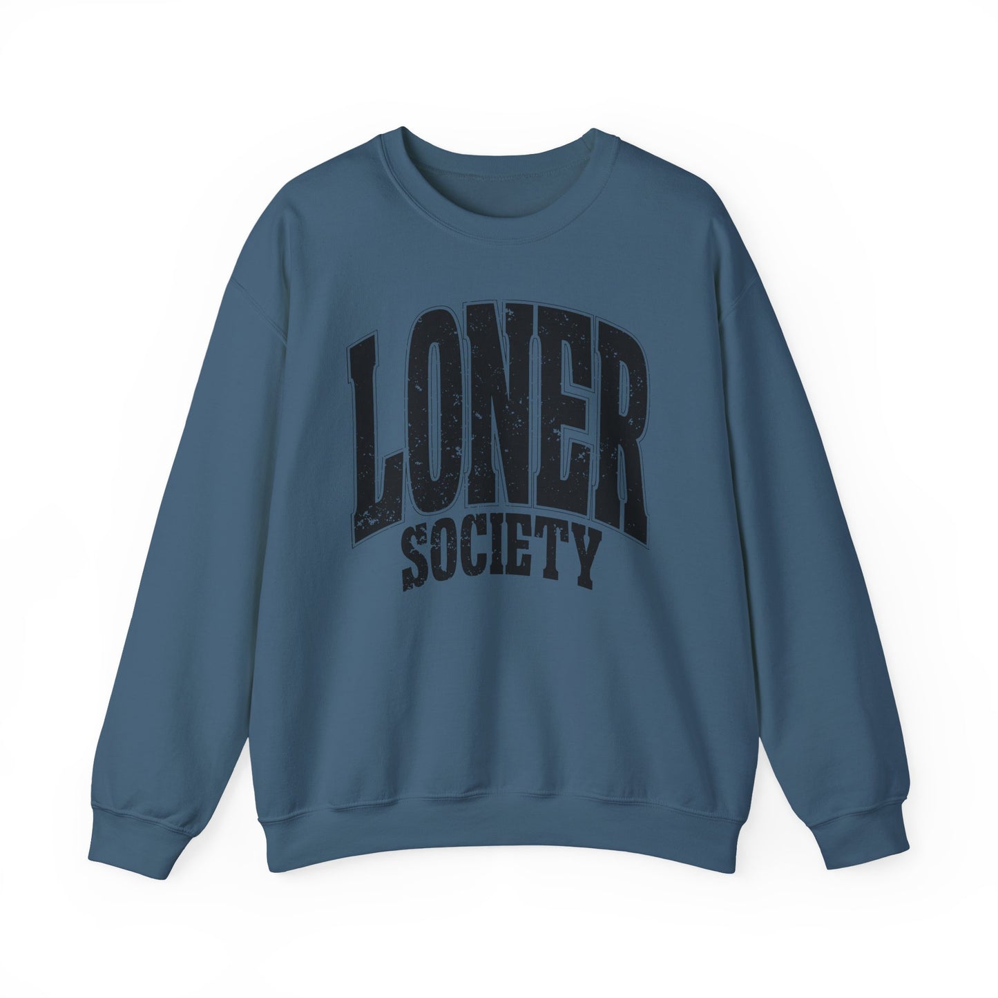 Loner Society - Sweatshirt