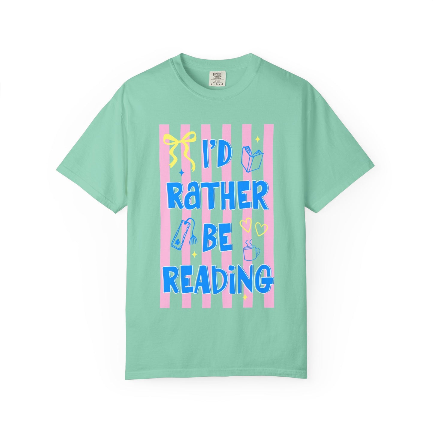 I'd Rather Be Reading - T-shirt