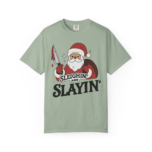 Sleighin' and Slayin' - T-shirt