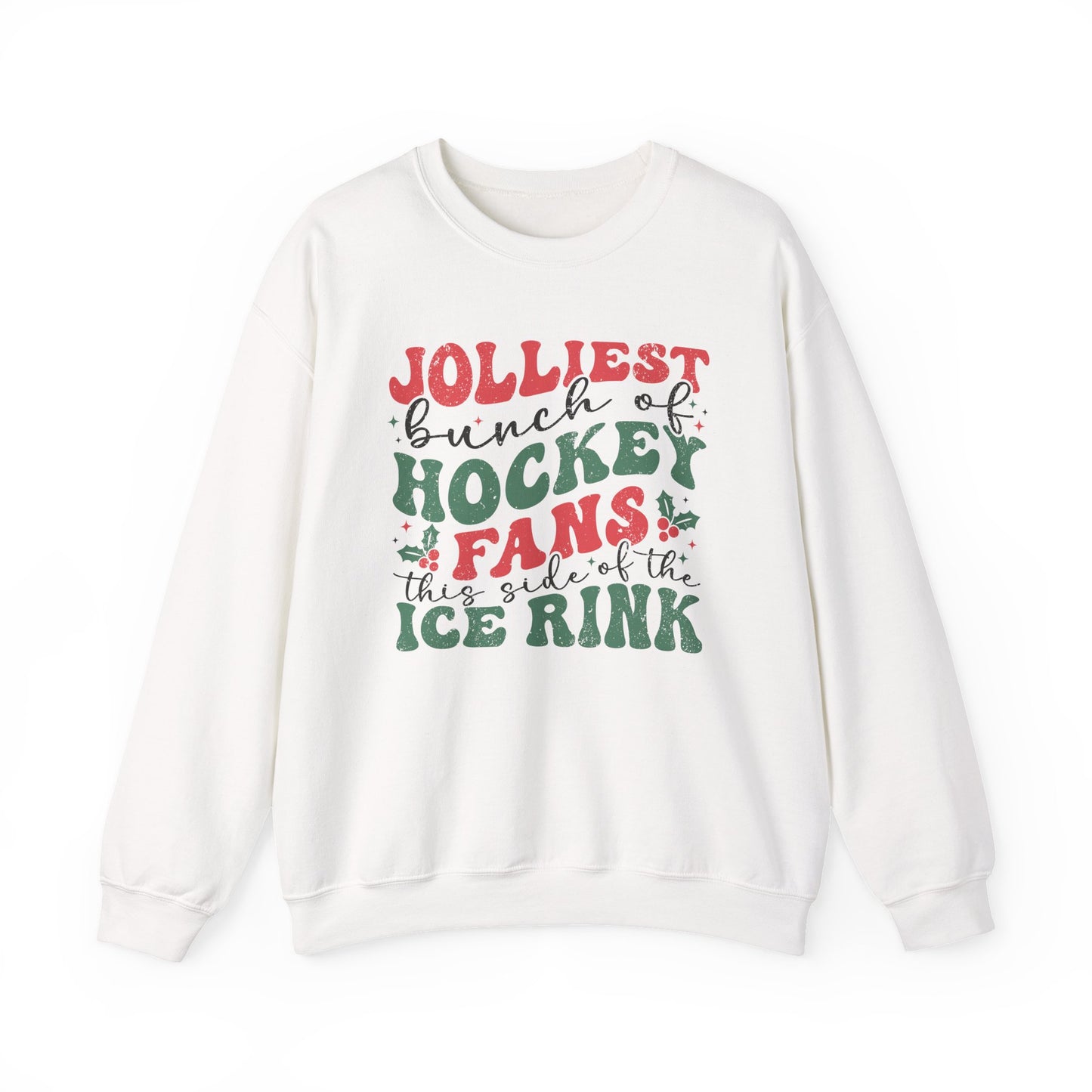 Jolliest Hockey Fans - Sweatshirt