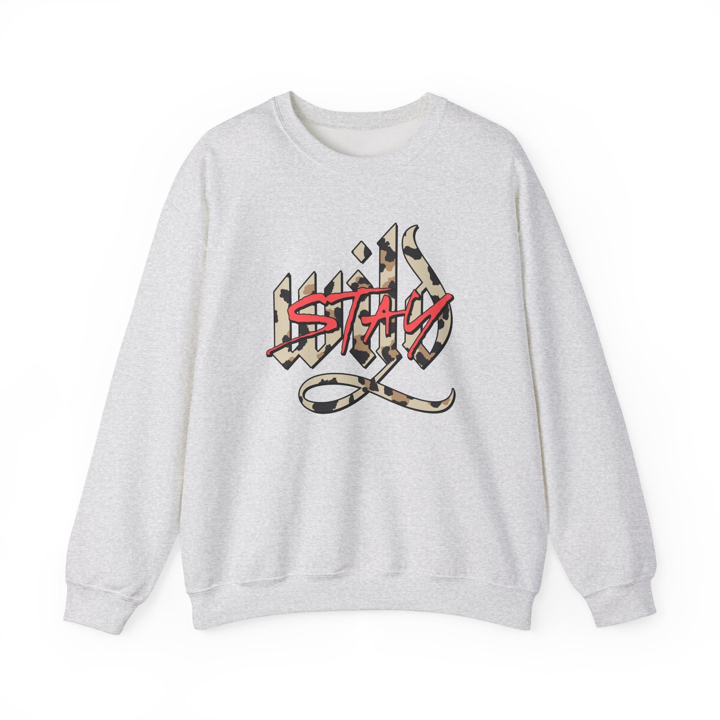 Stay Wild - Crewneck Sweatshirt