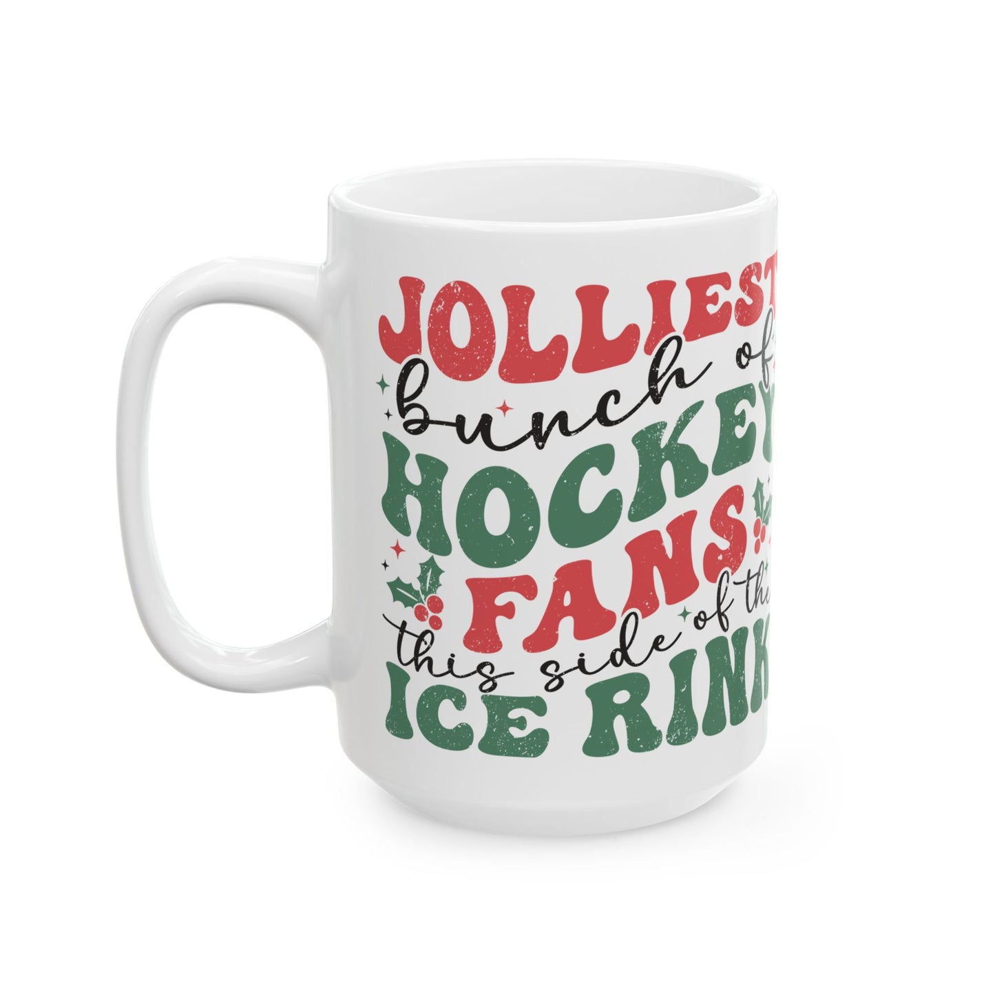 Jolliest Hockey Fans - Mug