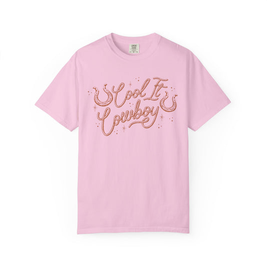 Cool It Cowboy - T-shirt