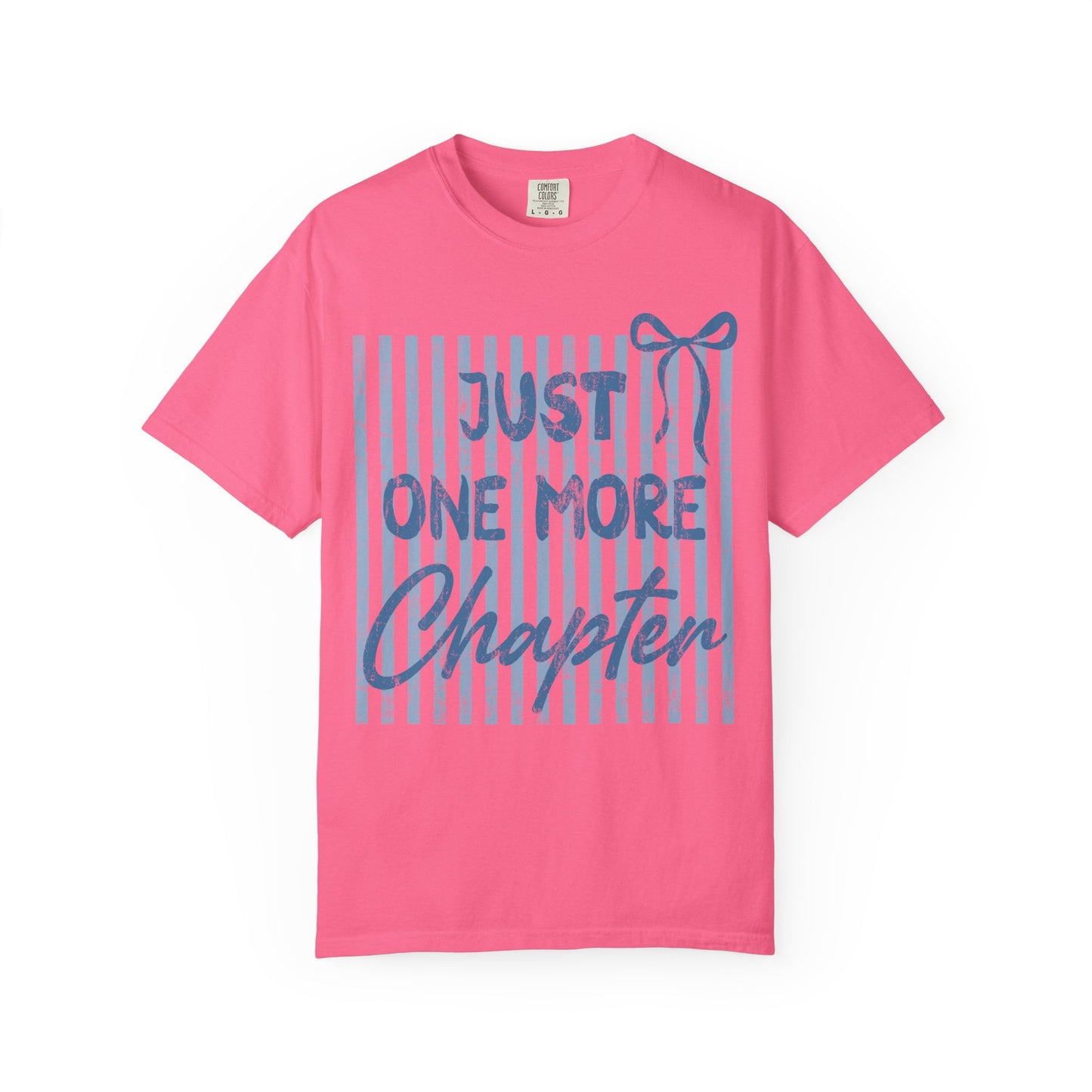 Just One More Chapter - T-shirt