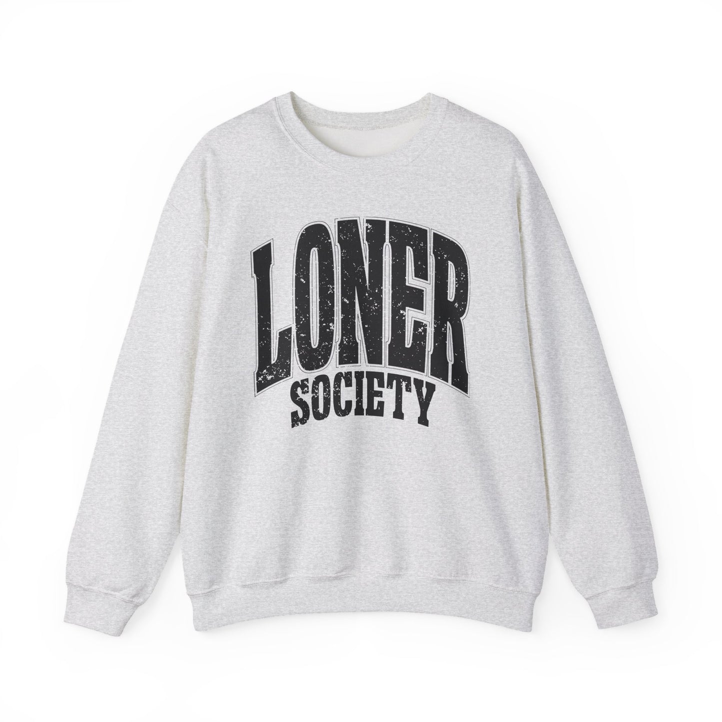 Loner Society - Sweatshirt