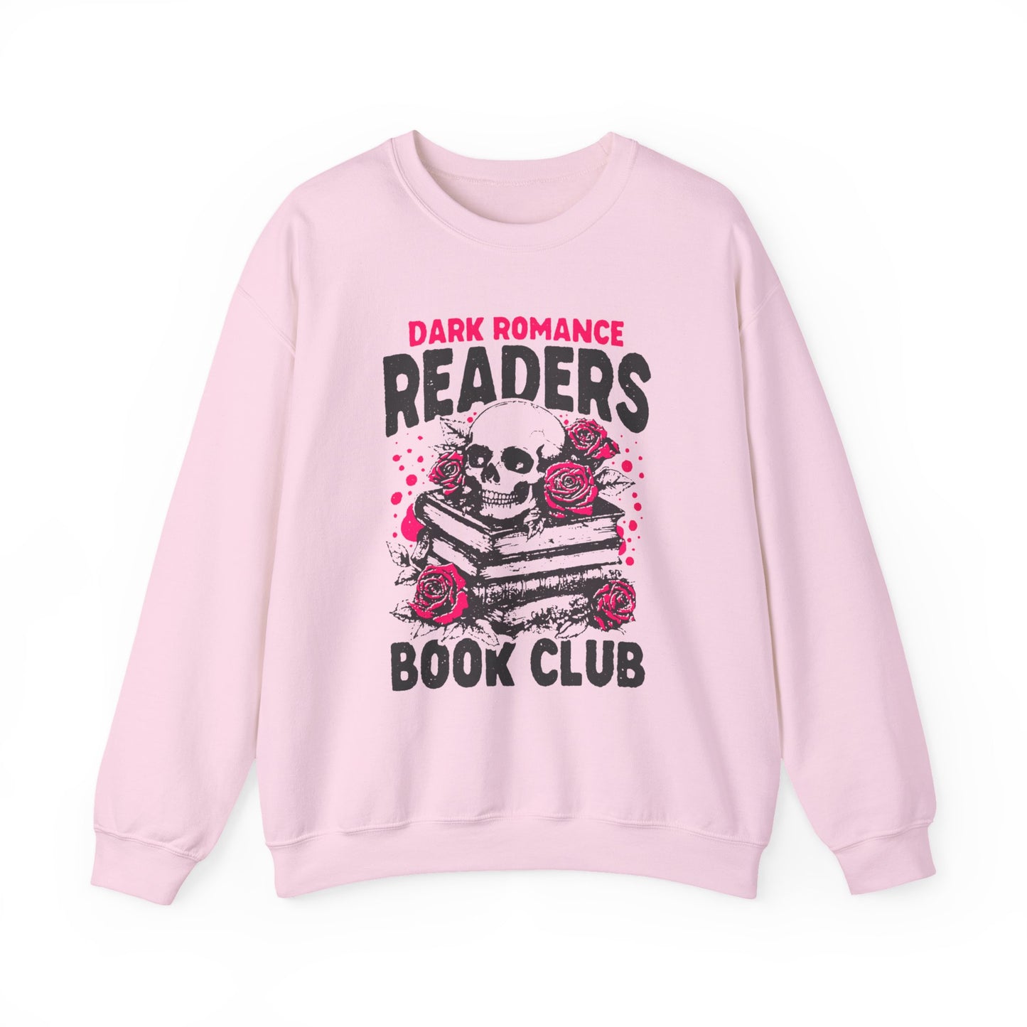 Dark Romance Readers - Sweatshirt