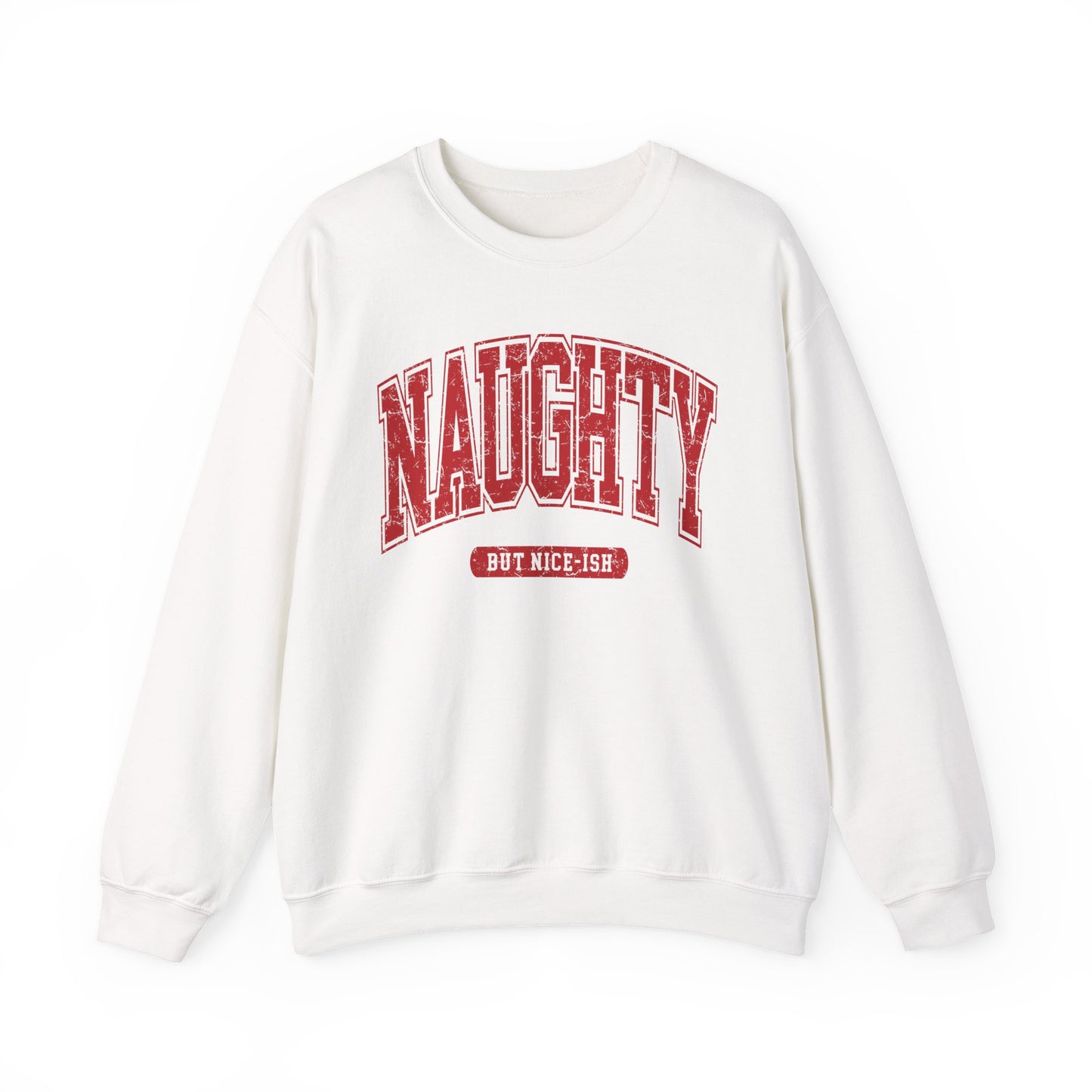Naughty - Sweatshirt