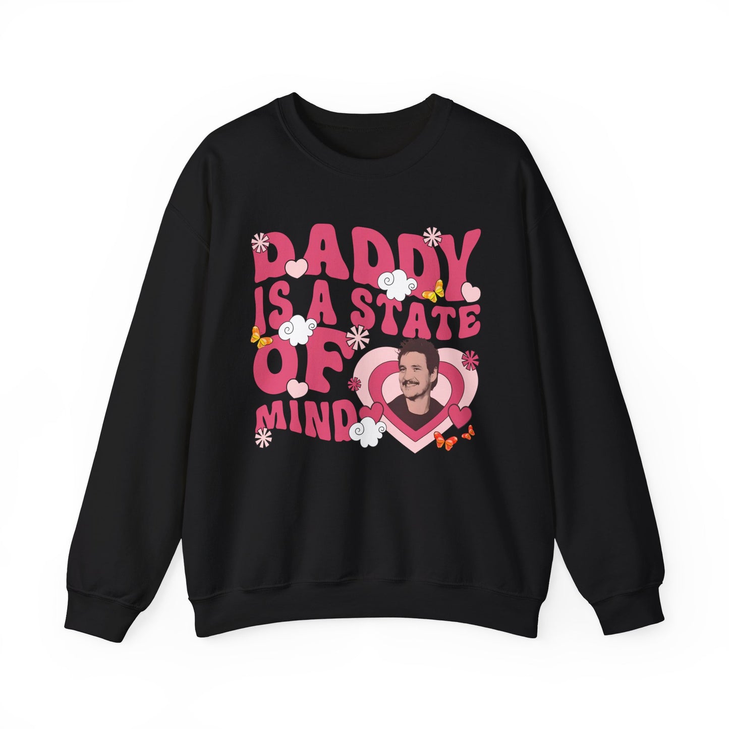 Daddy is a State of Mind - Crewneck Sweatshirt