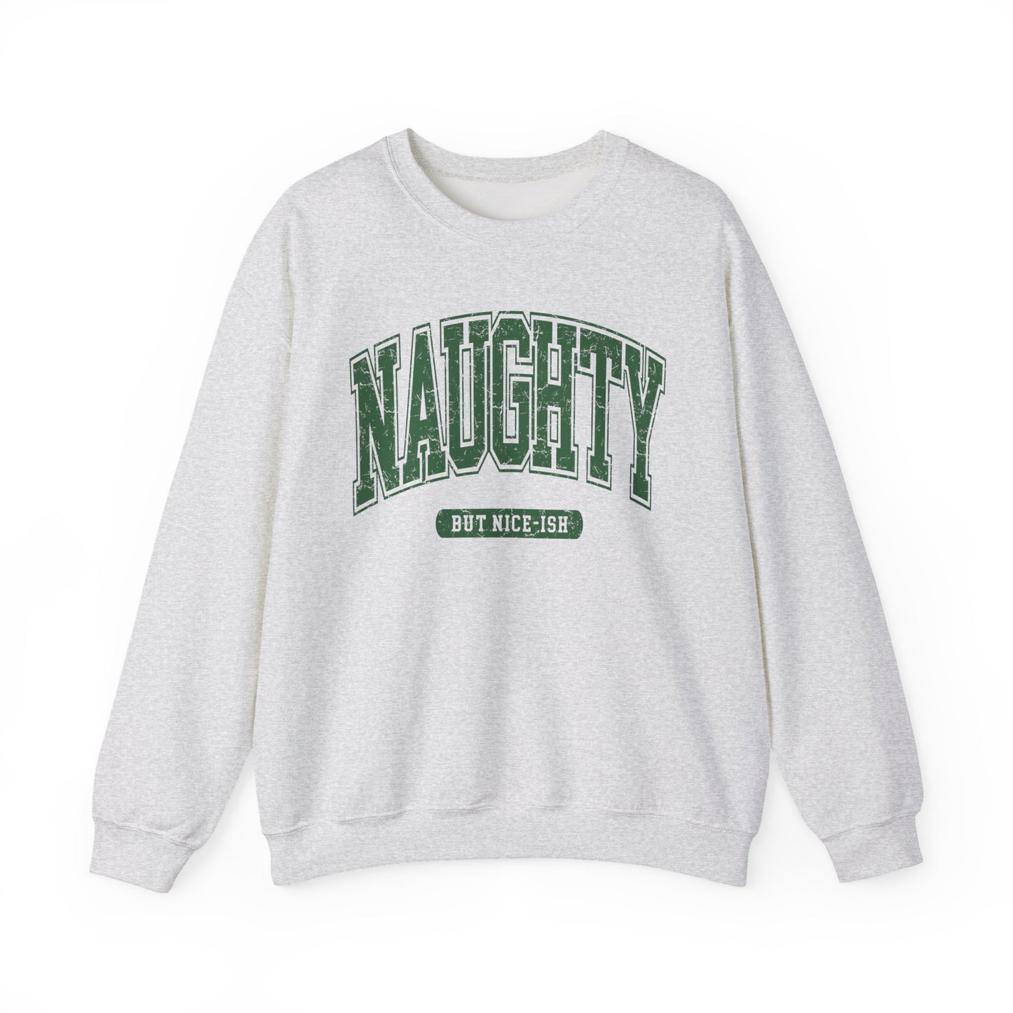 Naughty - Sweatshirt