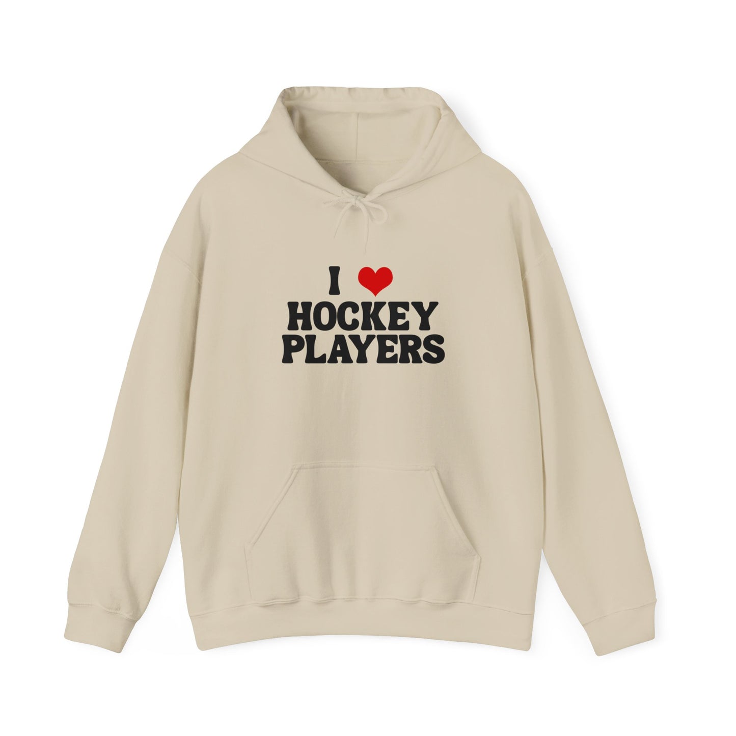 I Love Hockey Players - Hoodie