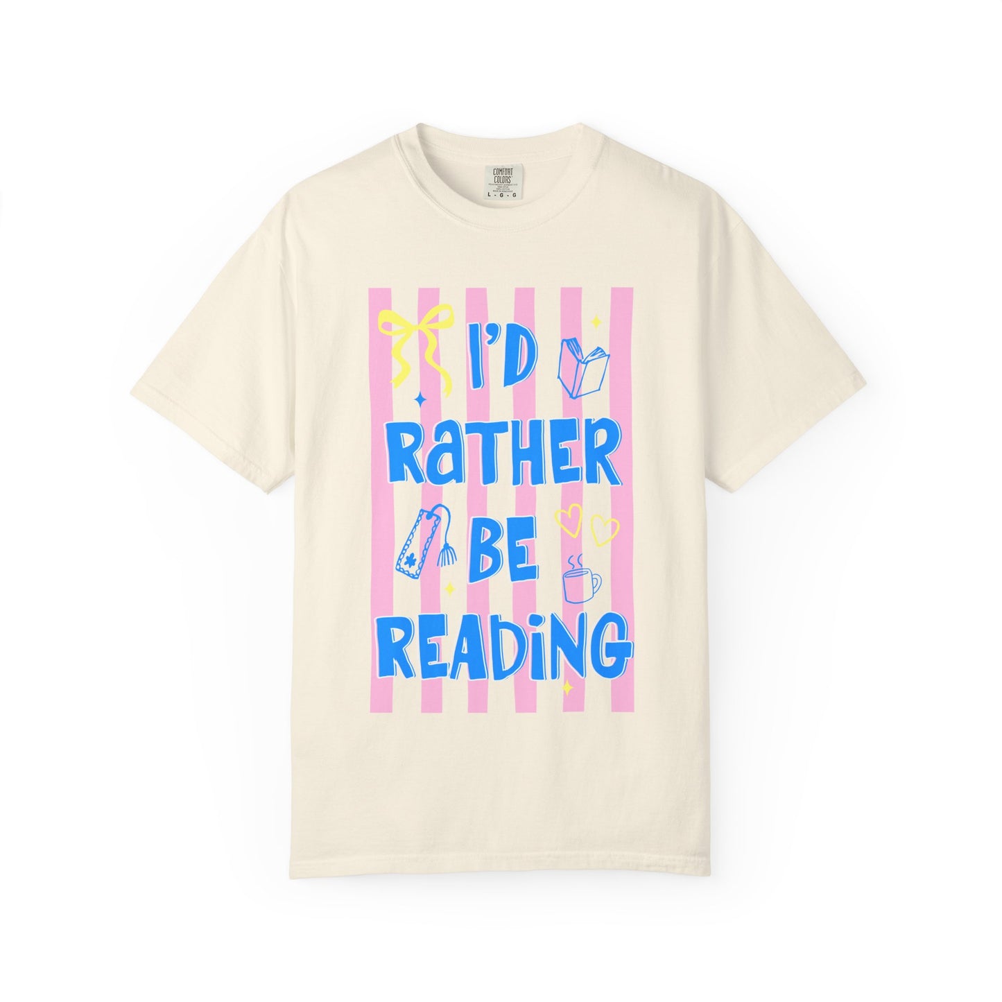 I'd Rather Be Reading - T-shirt