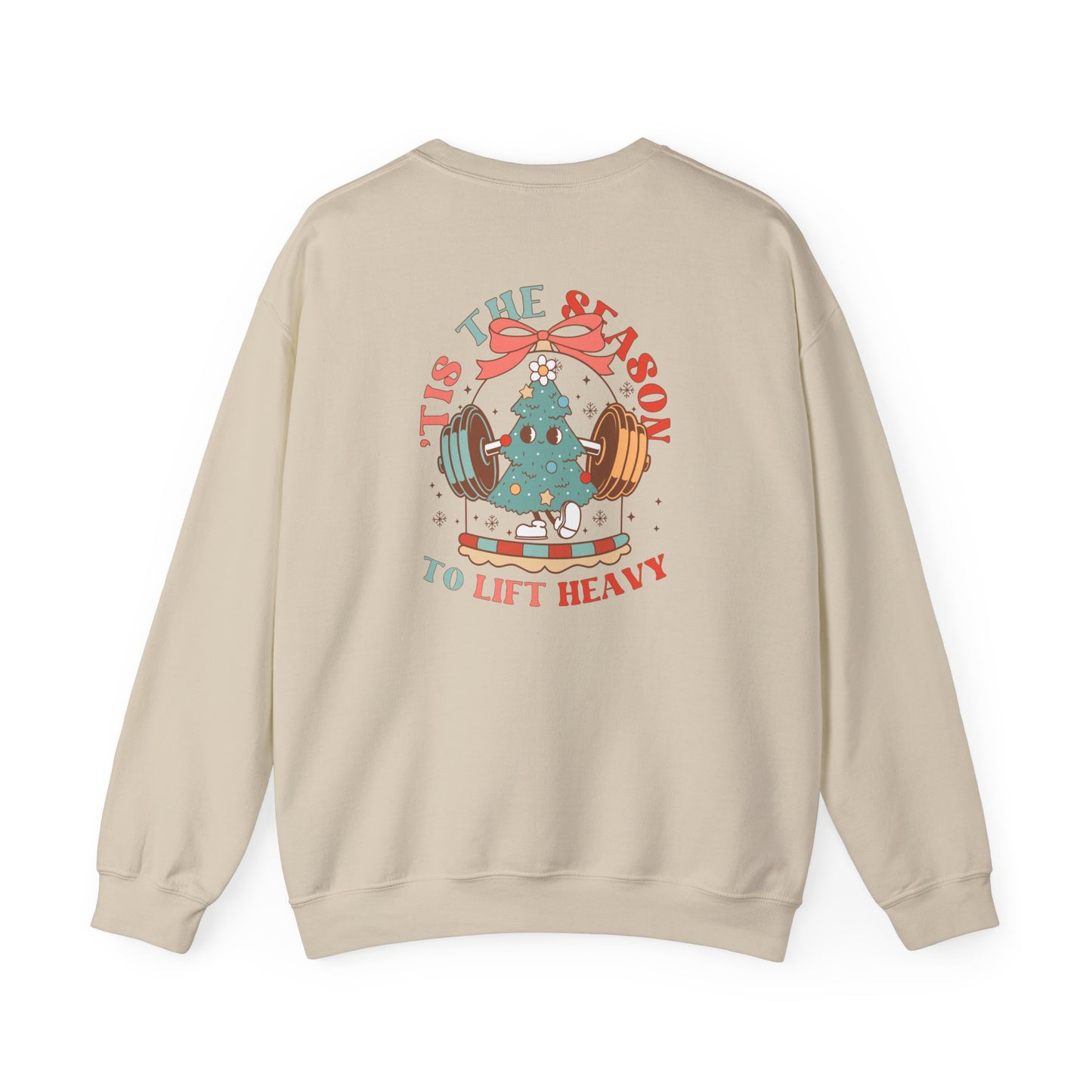 Lift Heavy - Sweatshirt