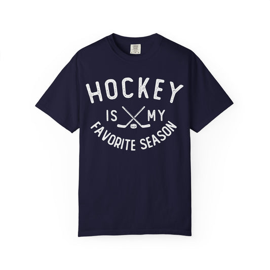 Hockey is My Fav Season - T-shirt