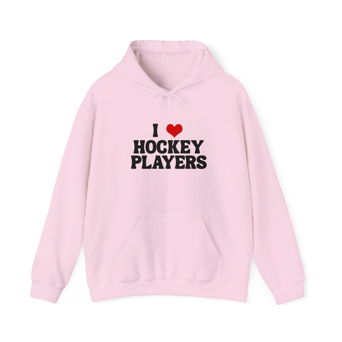 I Love Hockey Players - Hoodie