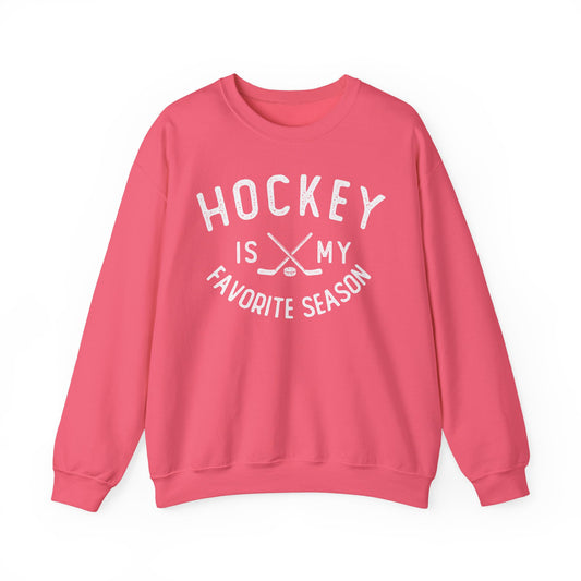 Hockey is My Fav Season - Sweatshirt