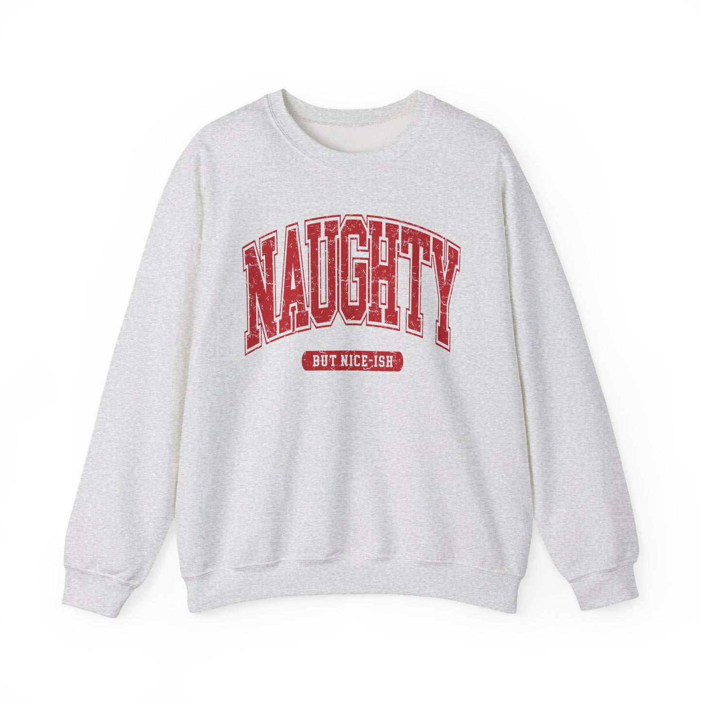 Naughty - Sweatshirt