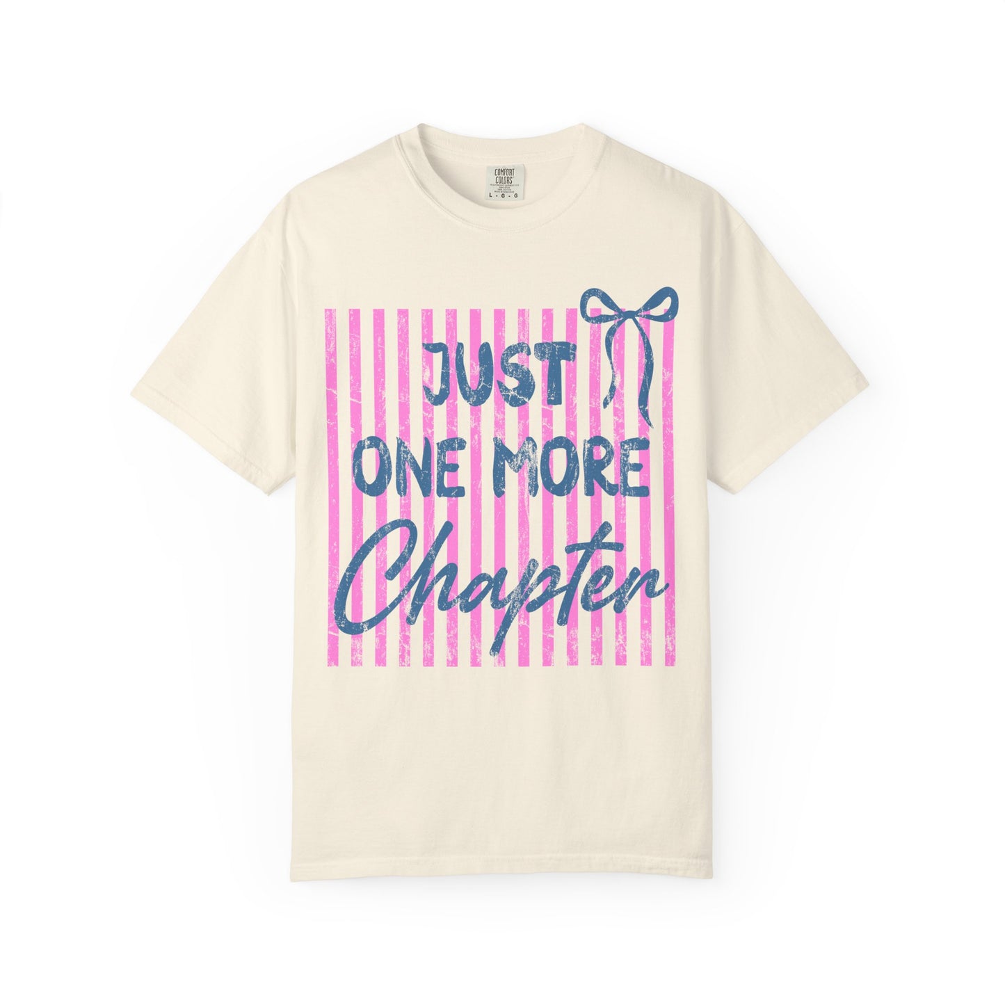 Just One More Chapter - T-shirt