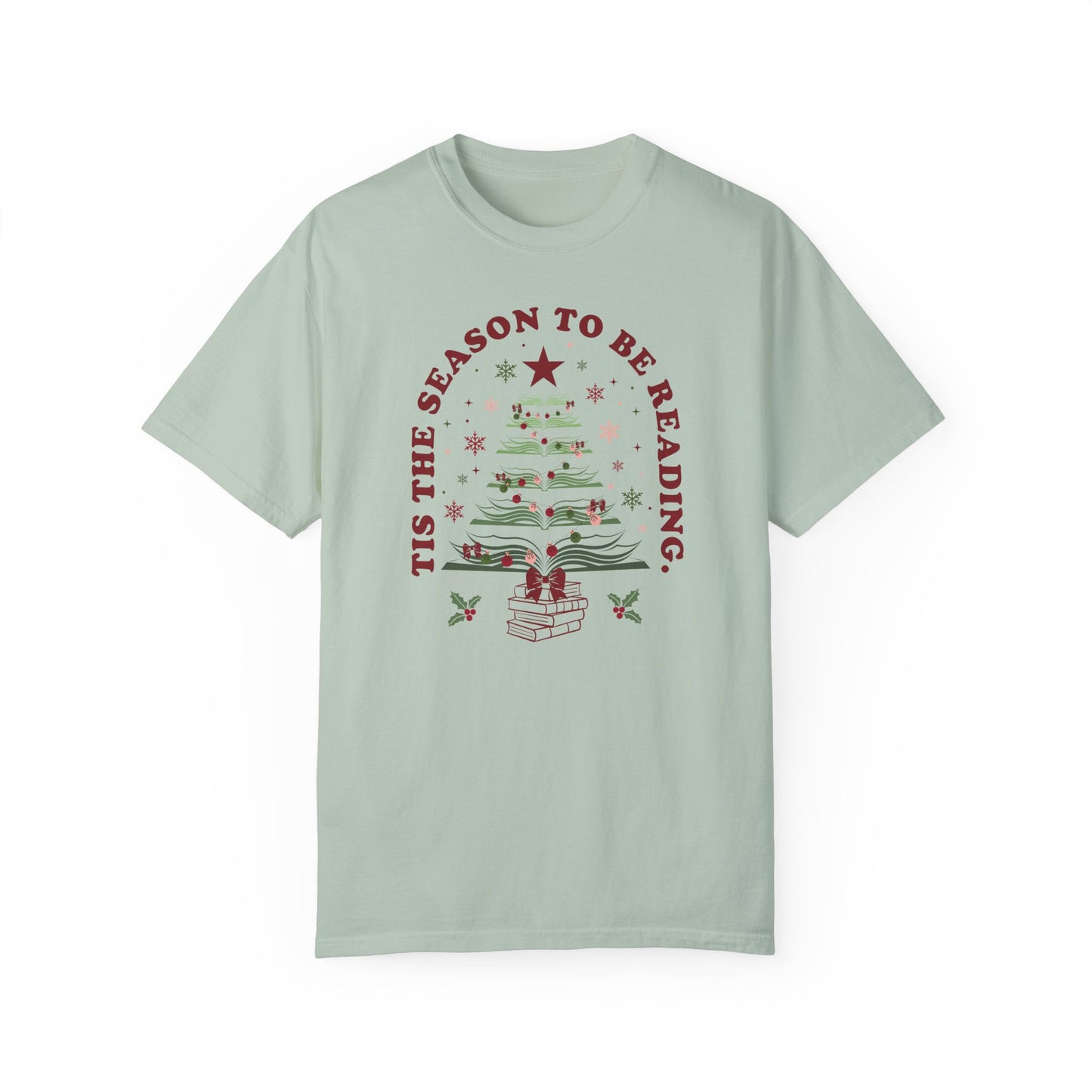 Tis the Season - T-shirt