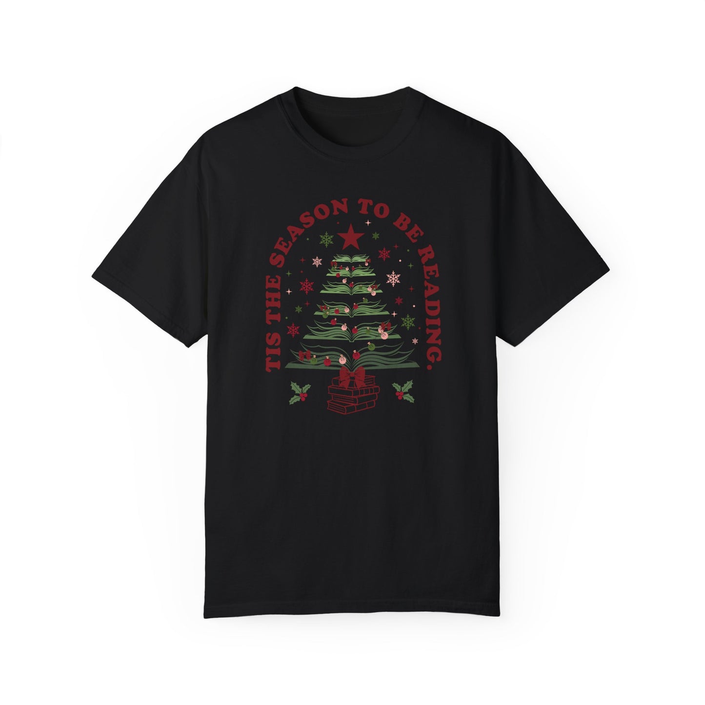 Tis the Season - T-shirt