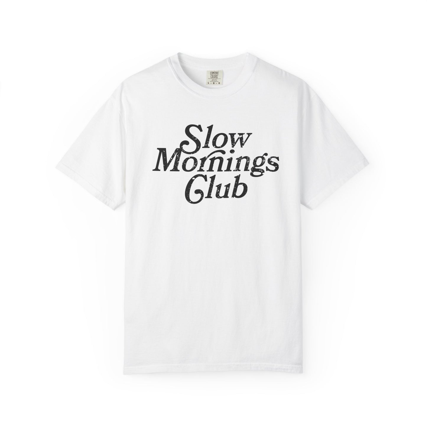 Slow Mornings Club - T-shirt
