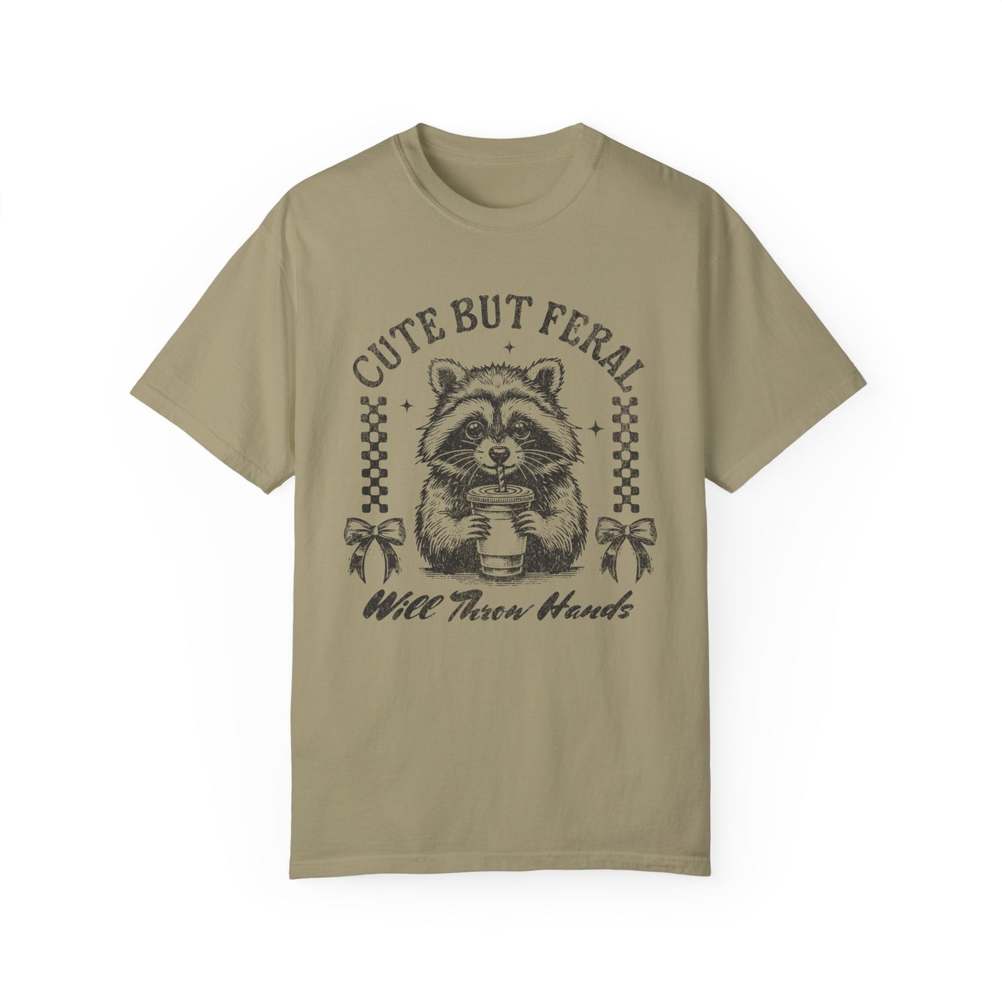 Cute But Feral - Comfort Colors T-shirt