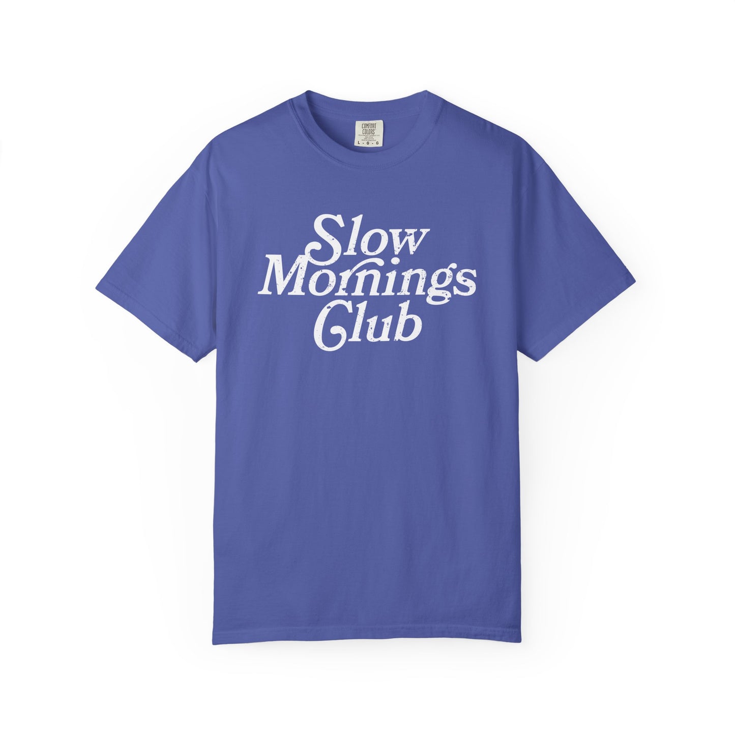 Slow Mornings Club - T-shirt