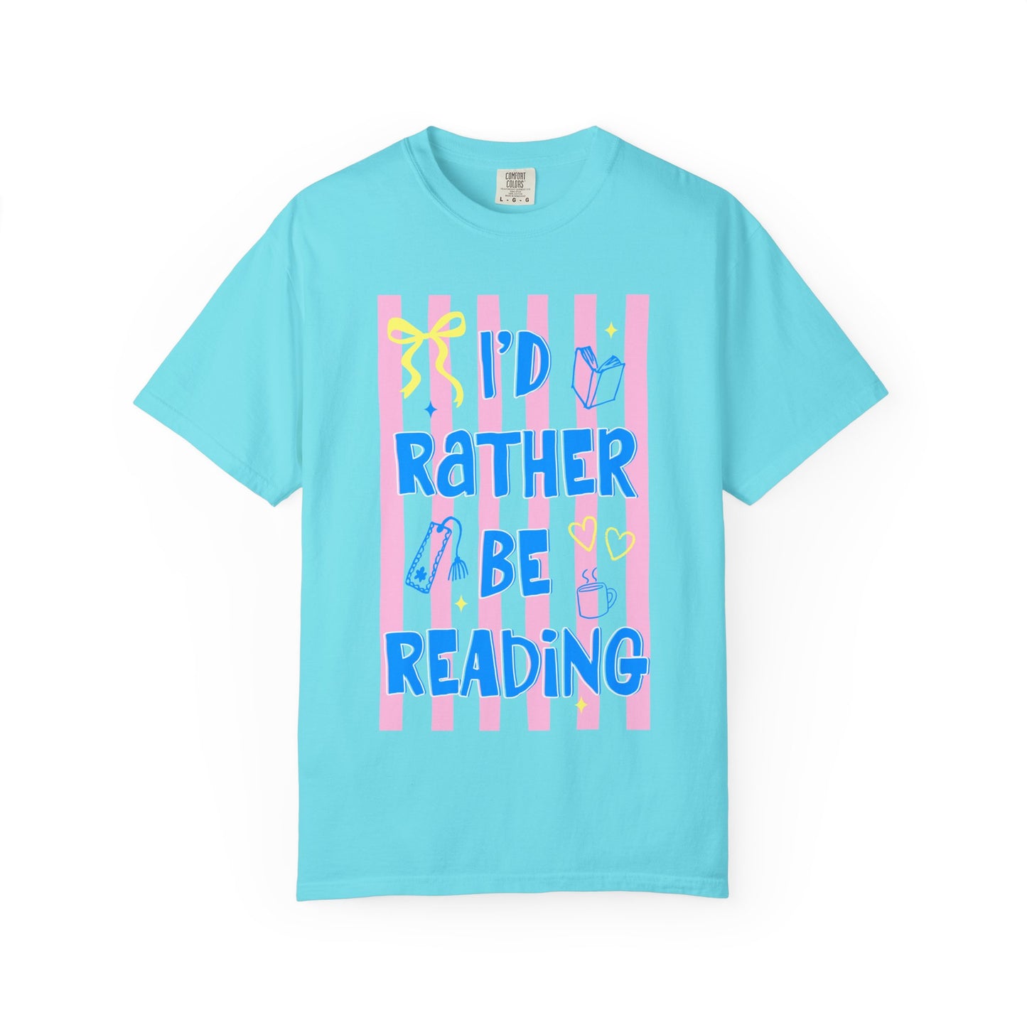 I'd Rather Be Reading - T-shirt
