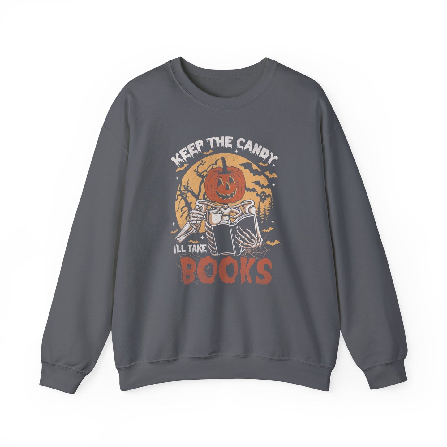 I'll Take Books - Sweatshirt