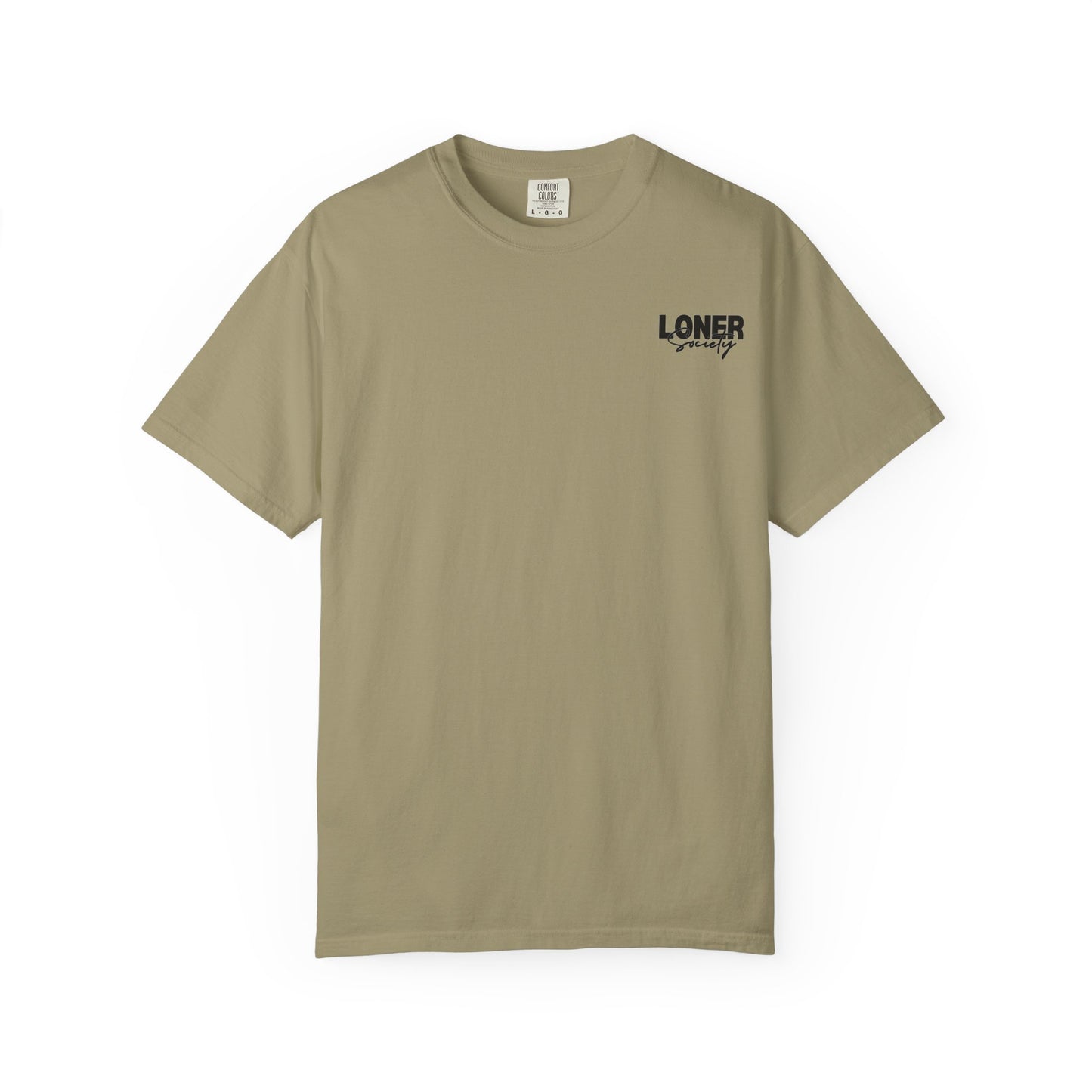 Loner Society - Comfort Colors T-shirt