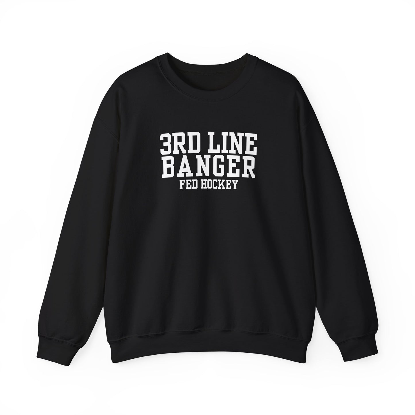 3rd Line Banger - Crewneck Sweatshirt