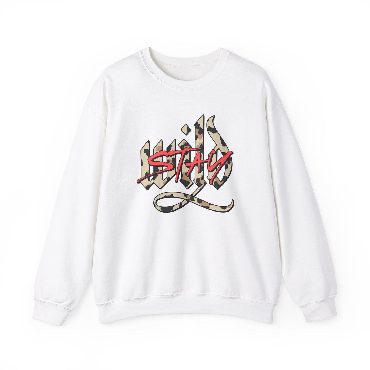 Stay Wild - Crewneck Sweatshirt