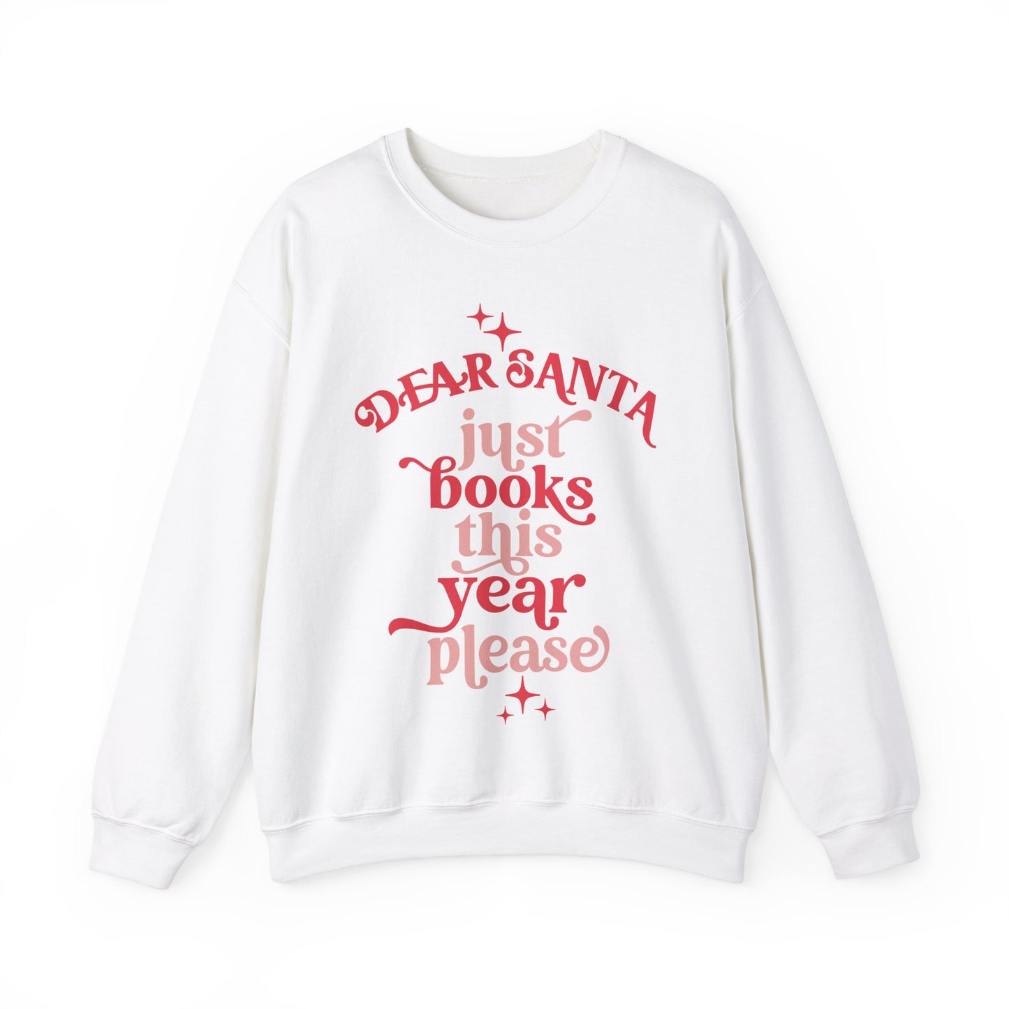 Dear Santa, Just Books - Crewneck Sweatshirt