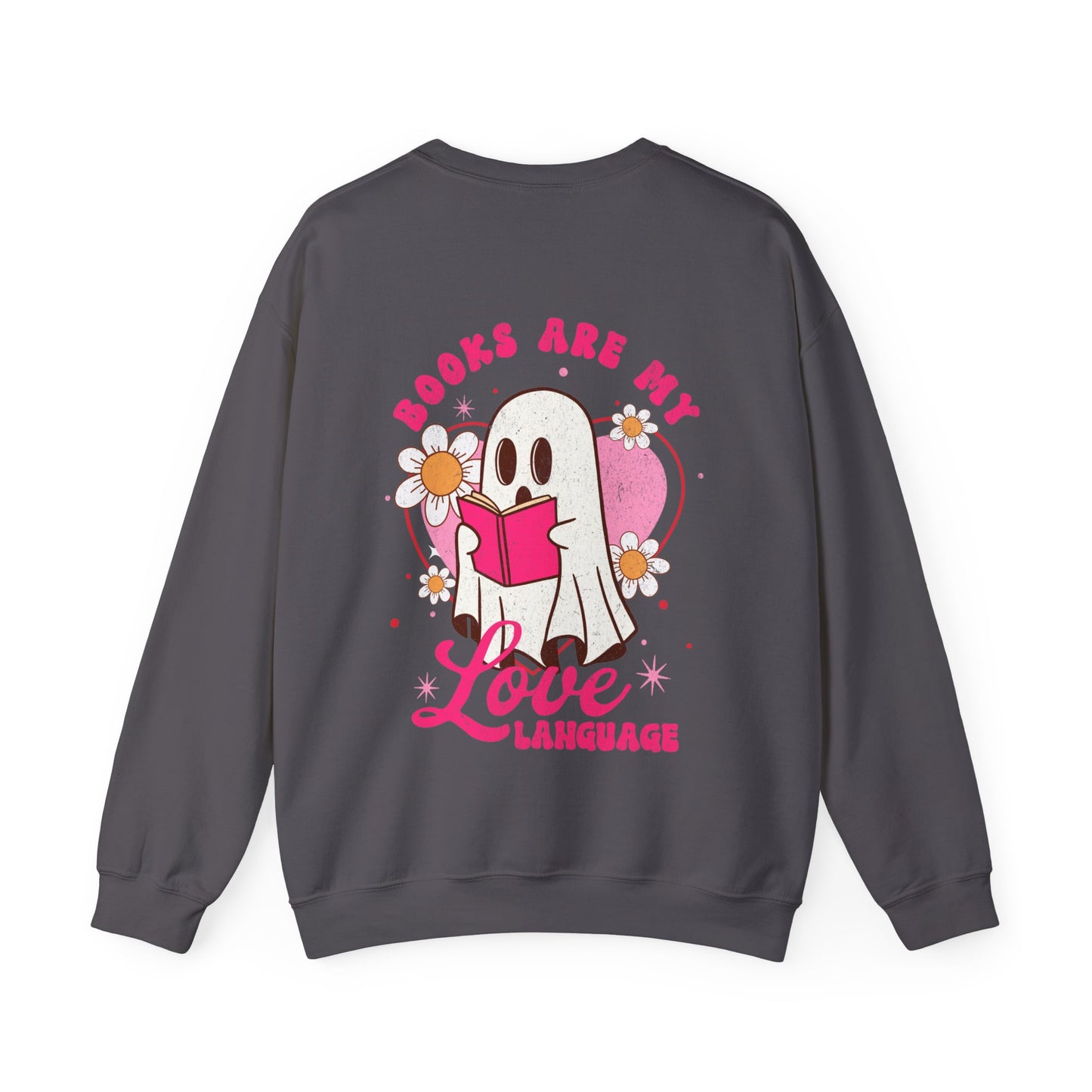 Books are my Love Language - Crewneck Sweatshirt