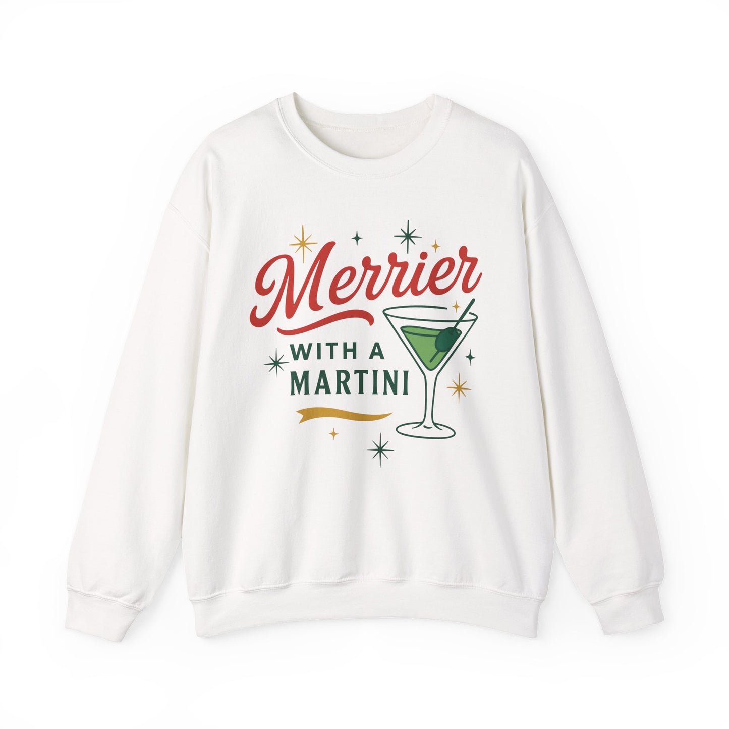 Merrier with a Martini - Sweatshirt