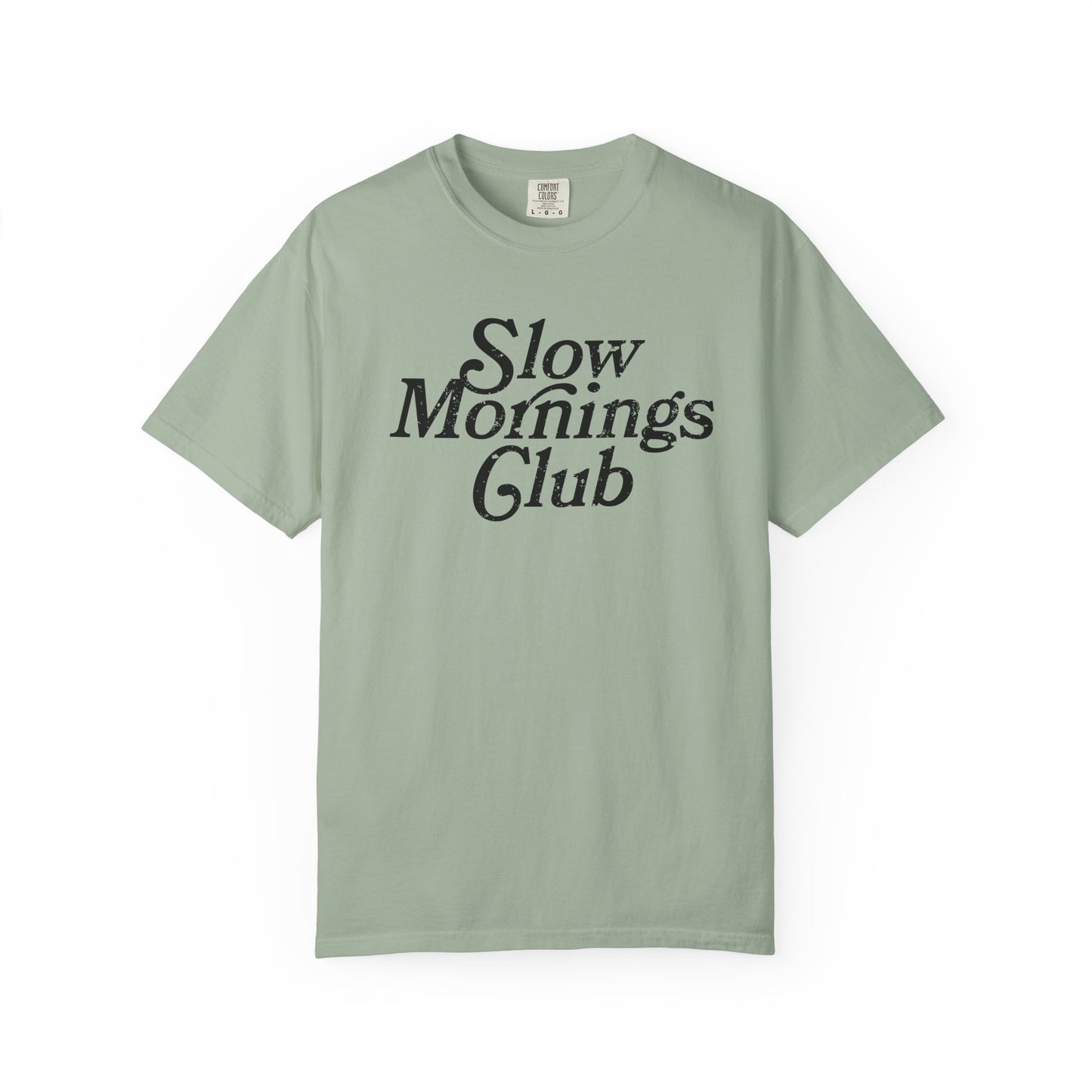 Slow Mornings Club - T-shirt