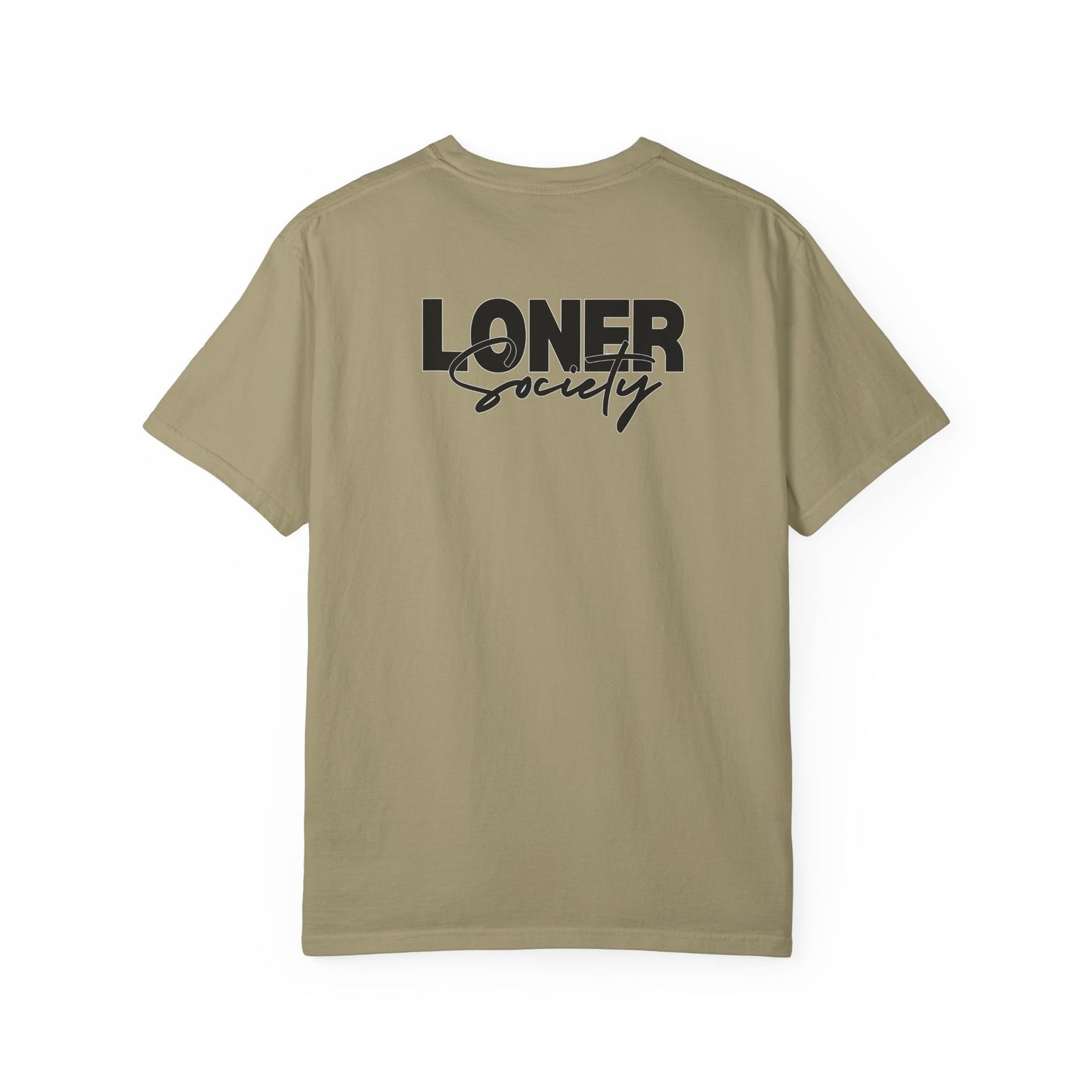 Loner Society - Comfort Colors T-shirt