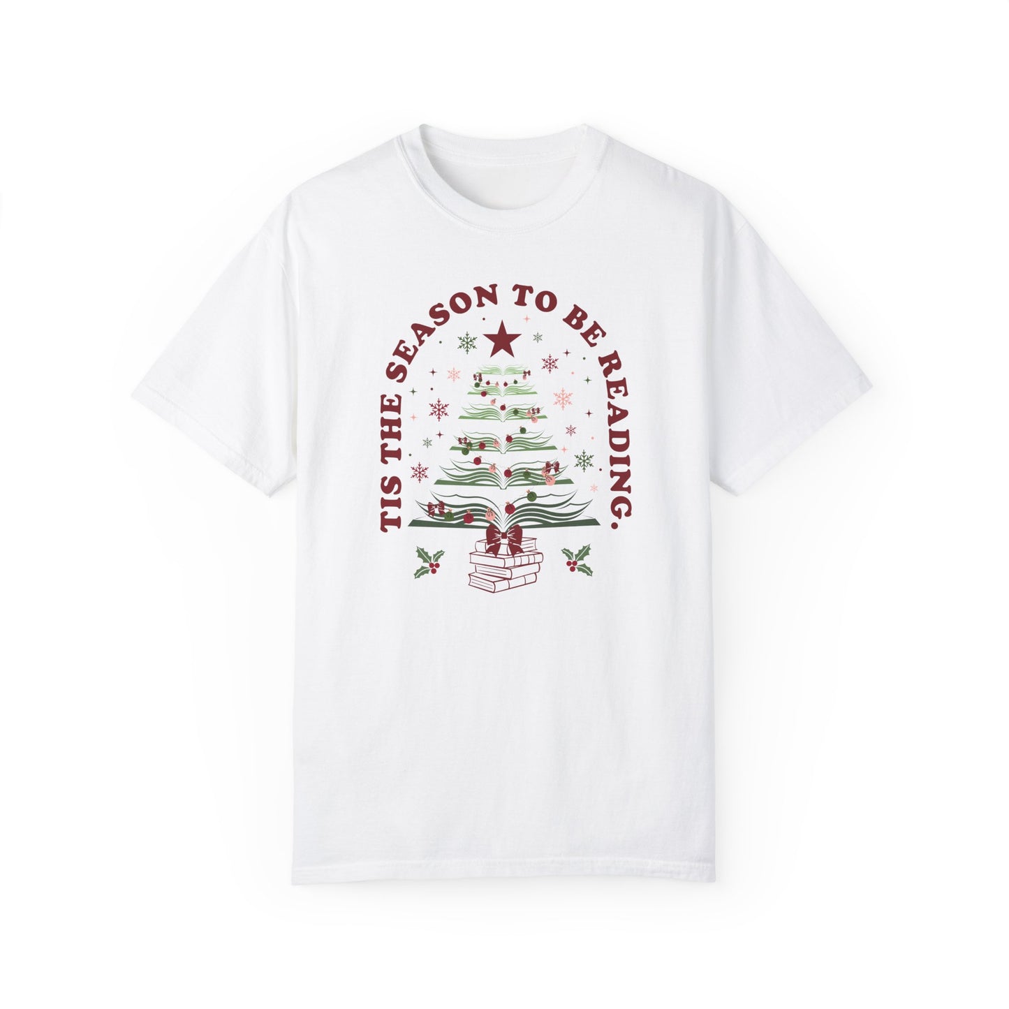 Tis the Season - T-shirt