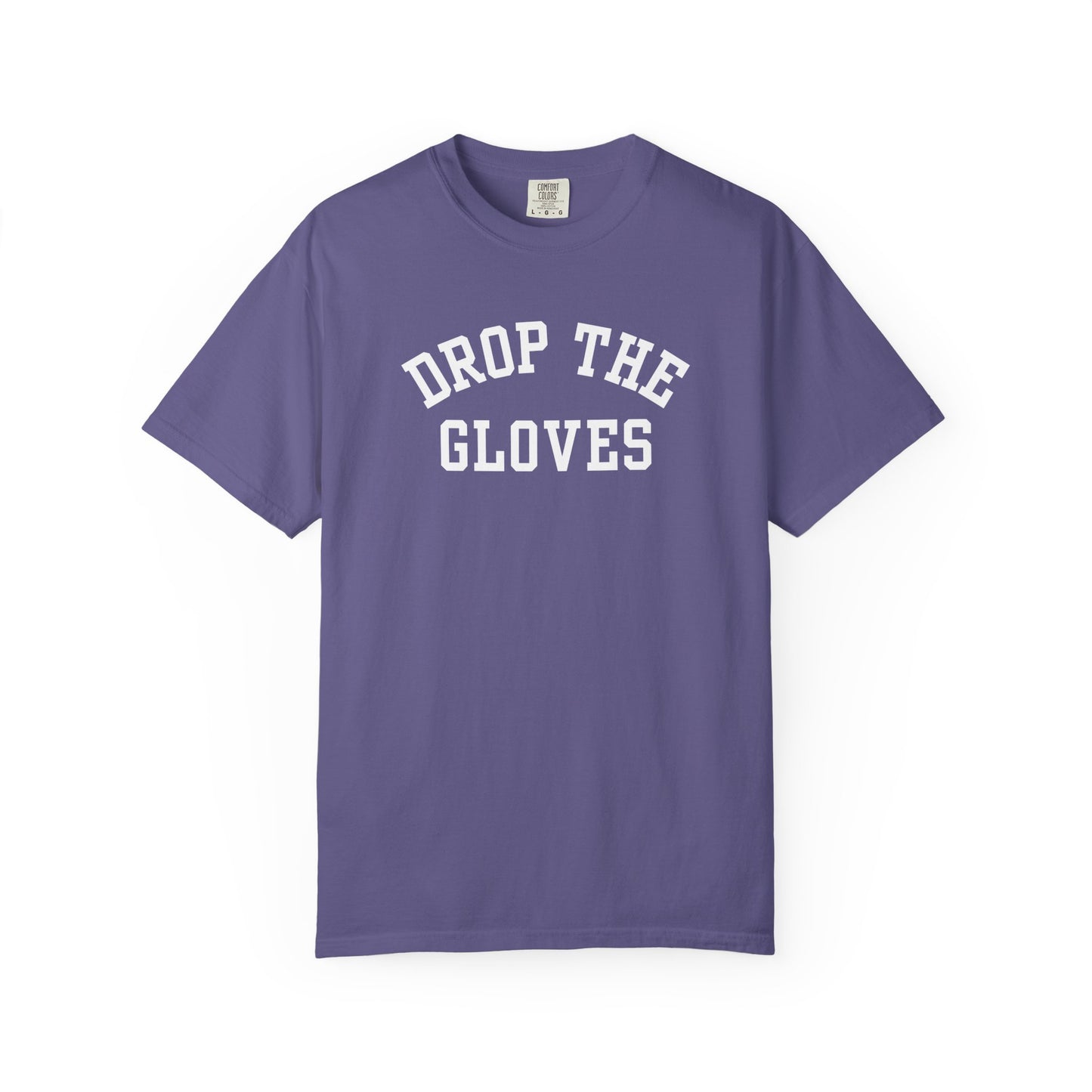 Drop the Gloves - T-shirt