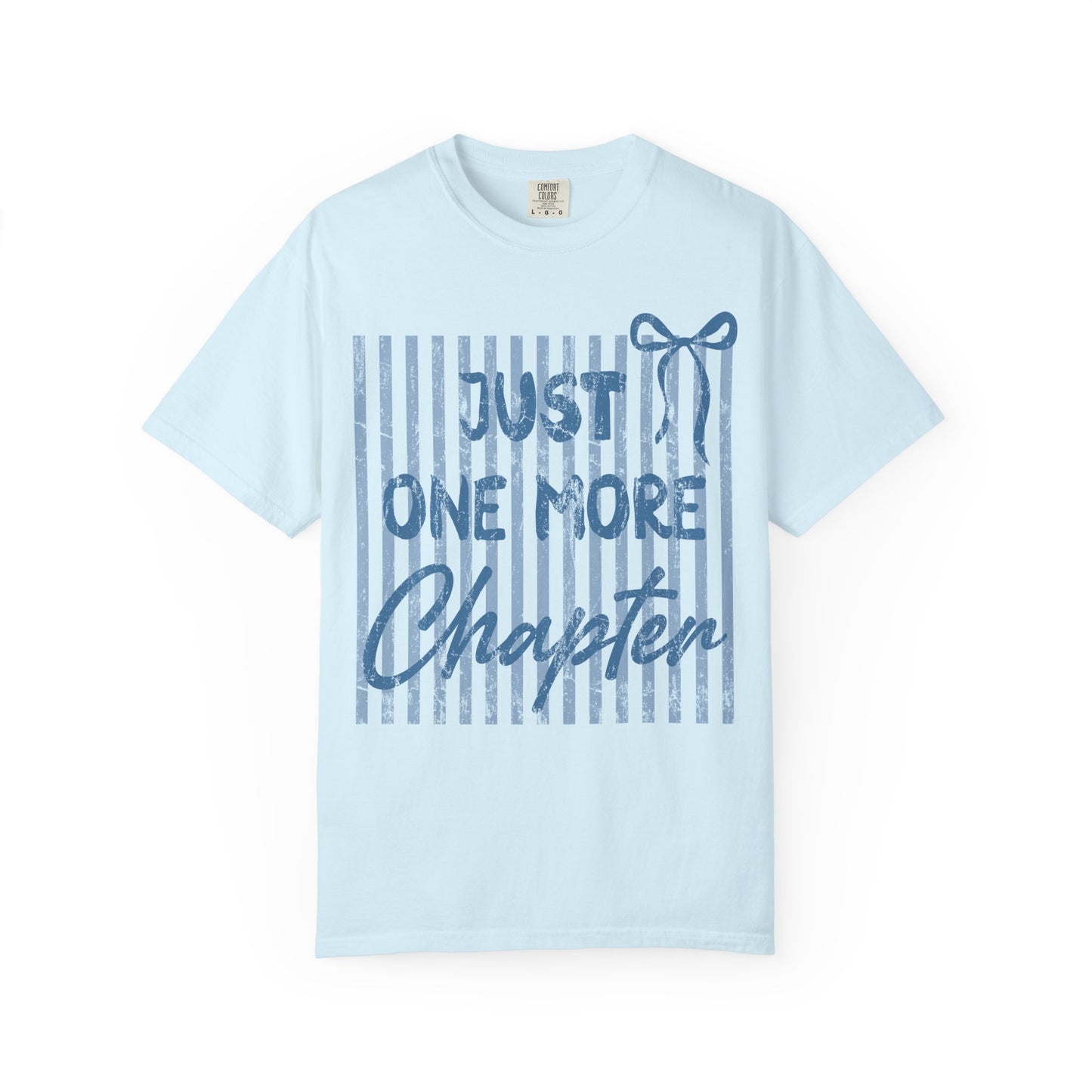 Just One More Chapter - T-shirt