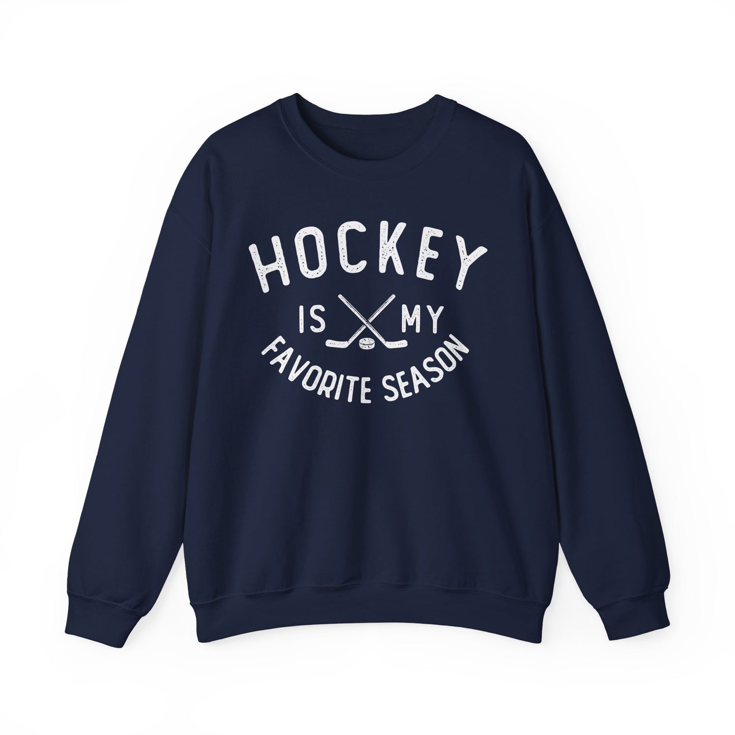 Hockey is My Fav Season - Sweatshirt